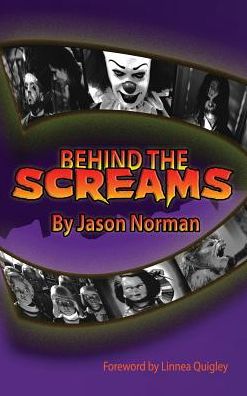 Behind the Screams (hardback)