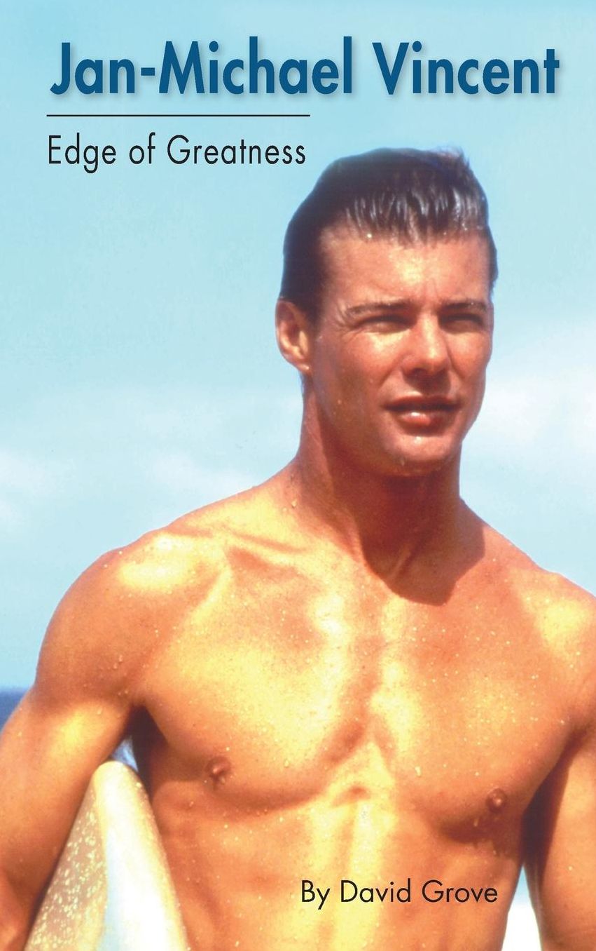 Jan-Michael Vincent: Edge of Greatness (hardback)