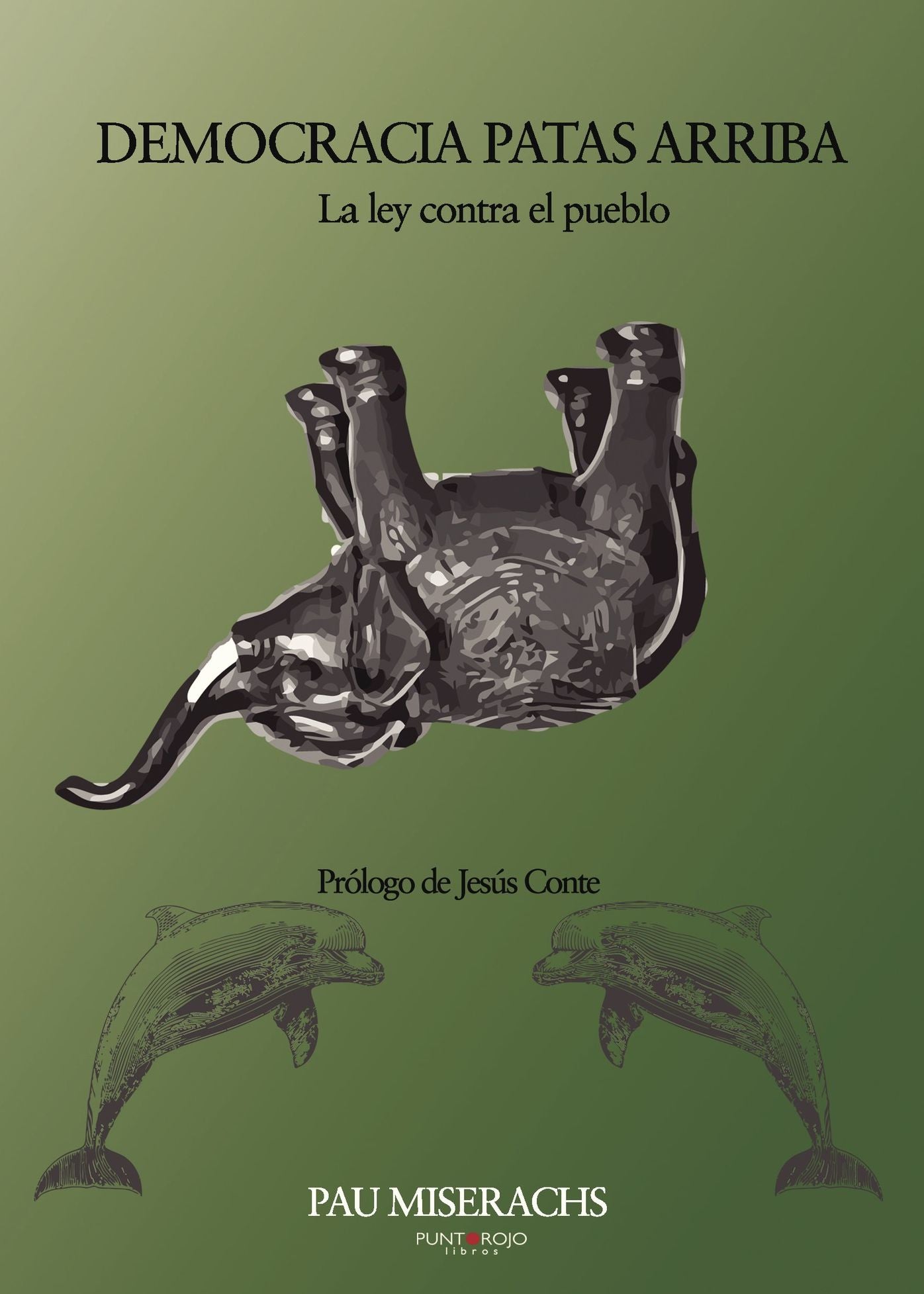 Democracia patas arriba