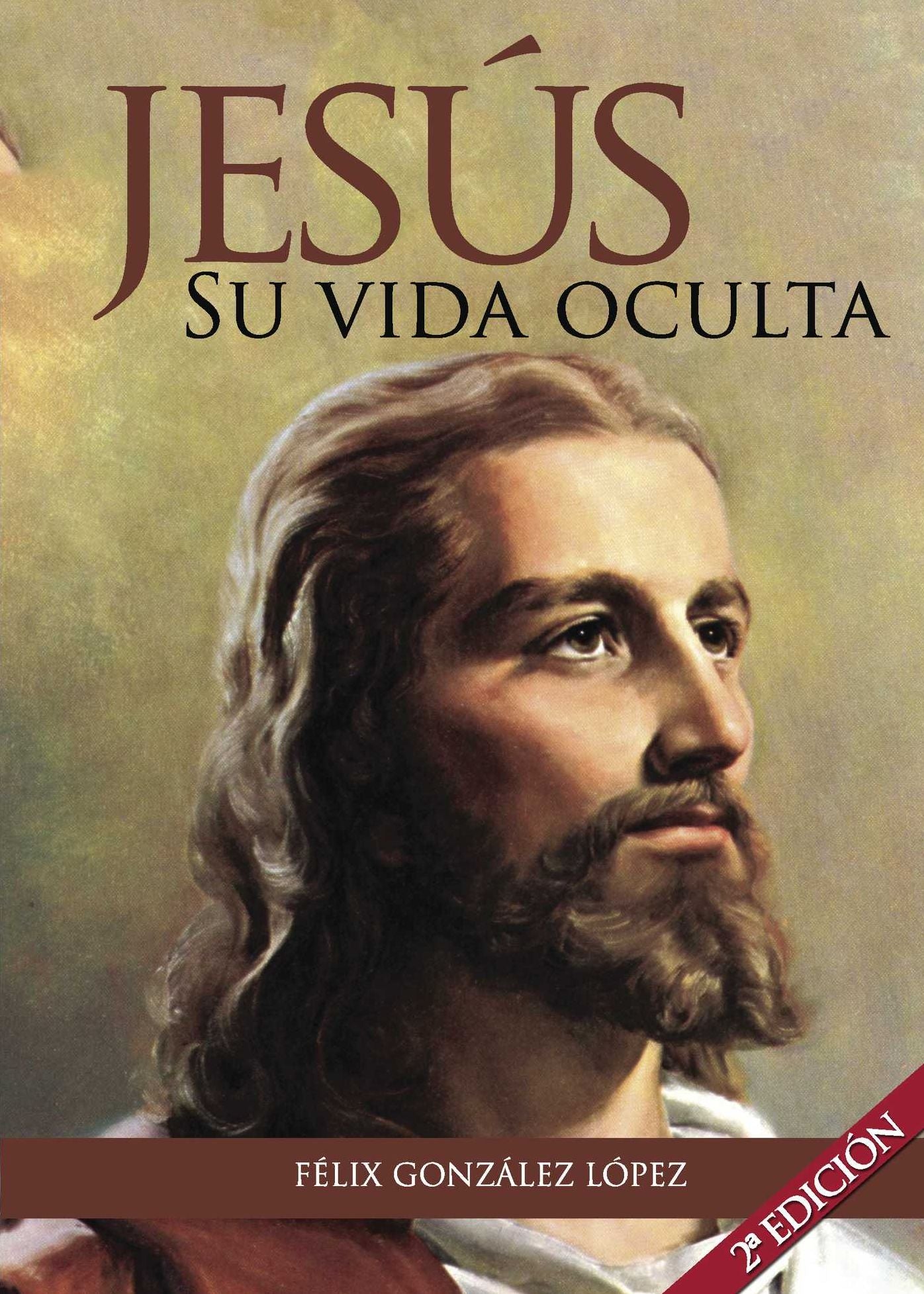 Jesús. Su vida oculta