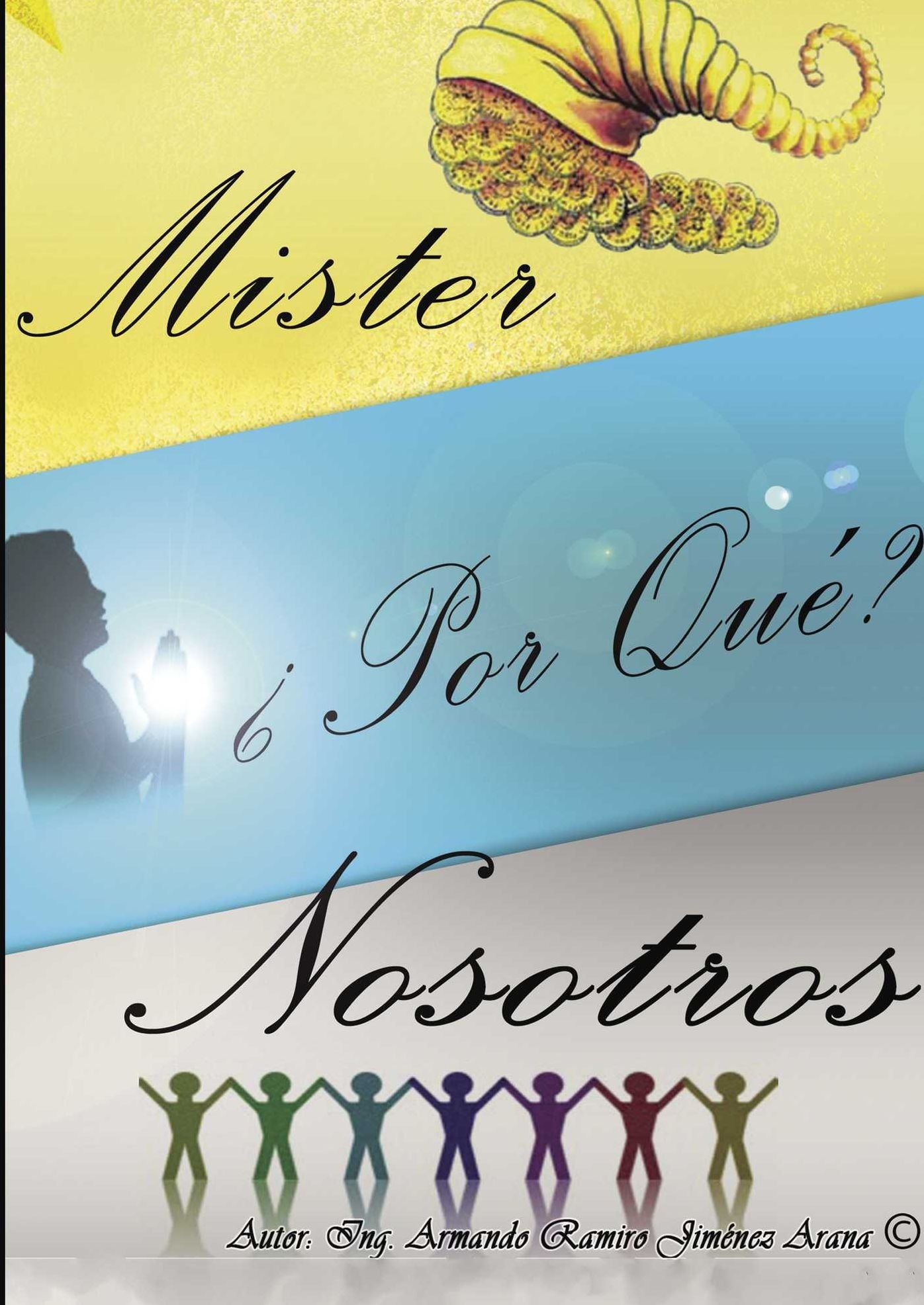 Mister Por qué? Nosotros
