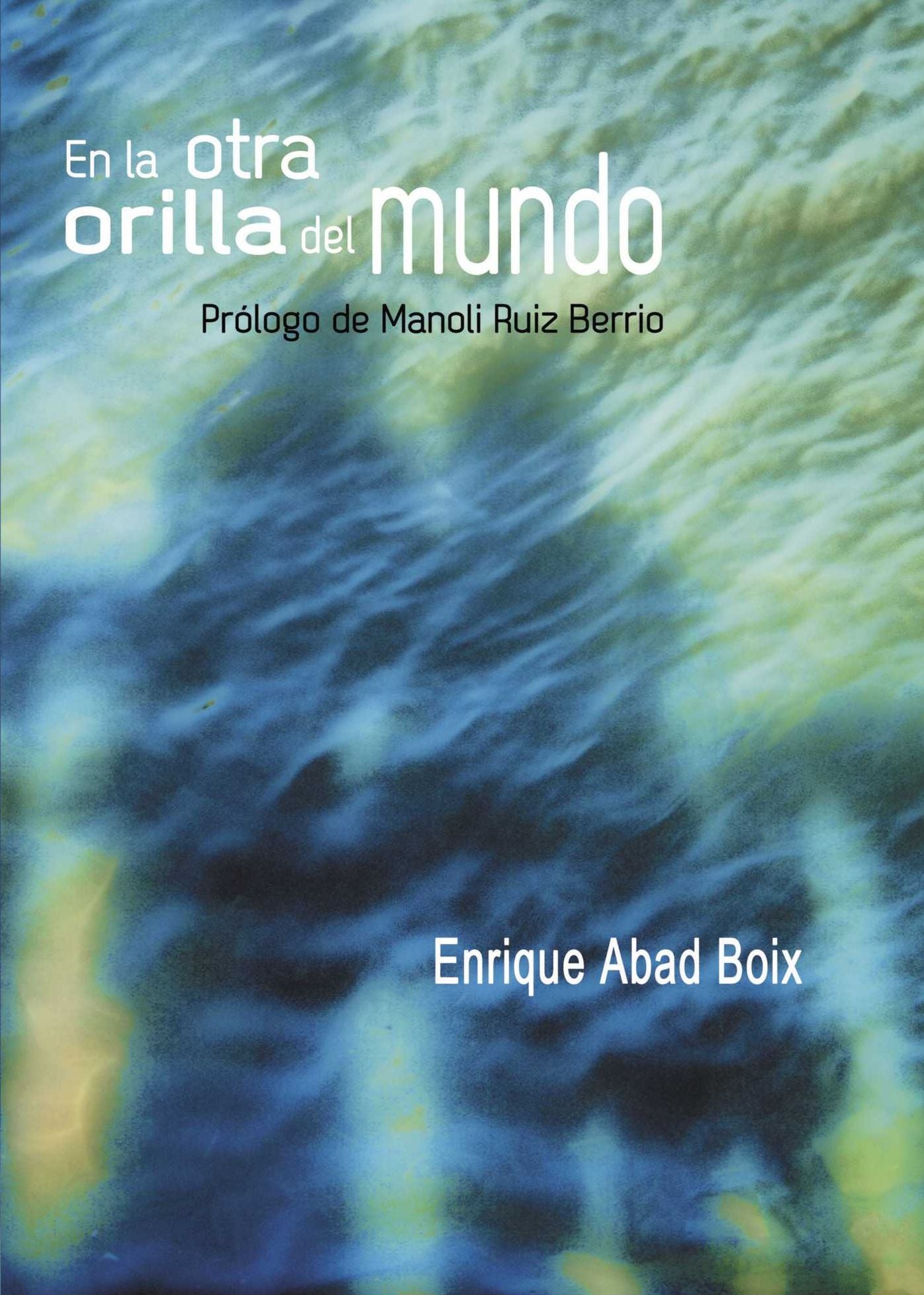 En la otra orilla del mundo