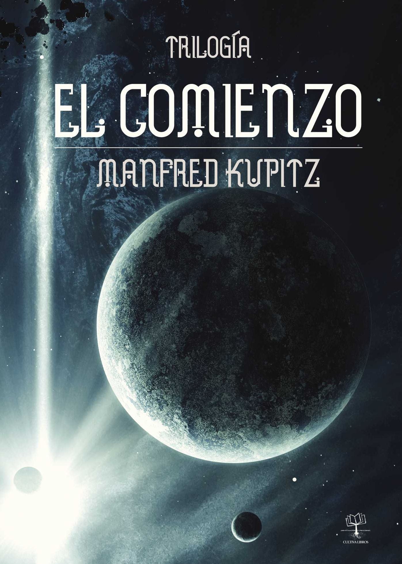 El comienzo