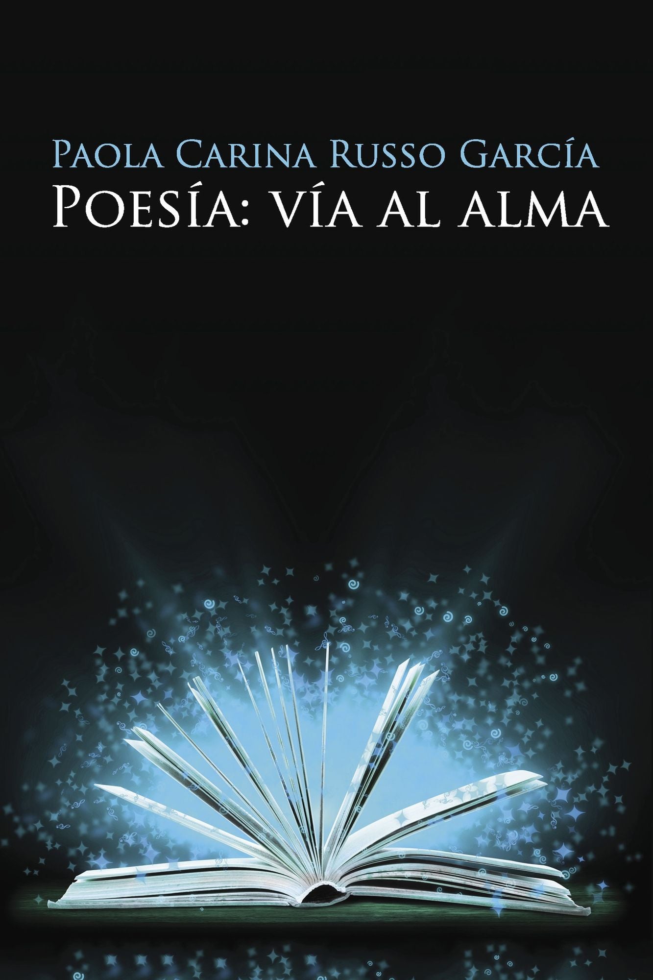 Poesía: vía al alma