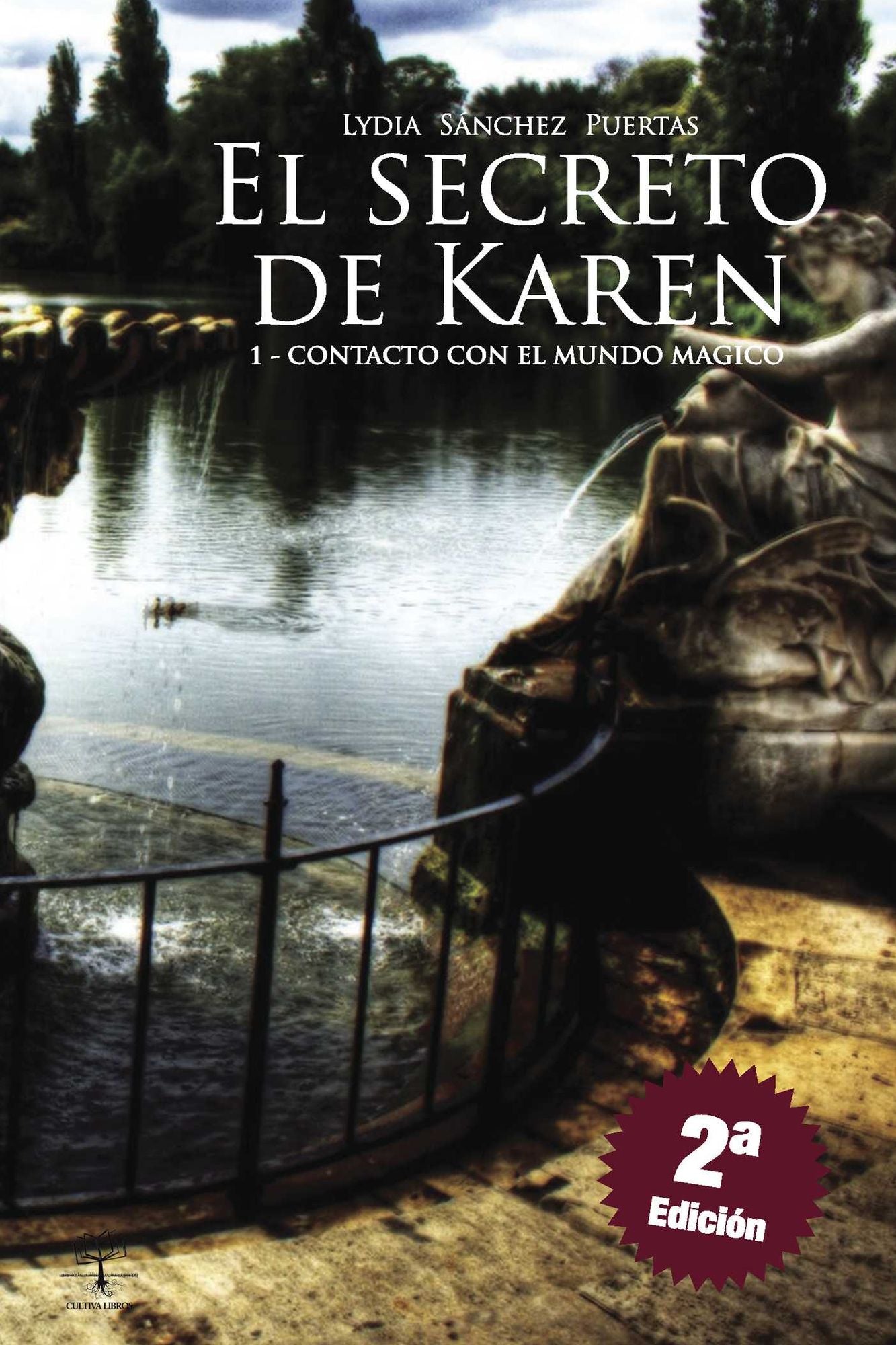 El secreto de Karen: Contacto con el mundo mágico