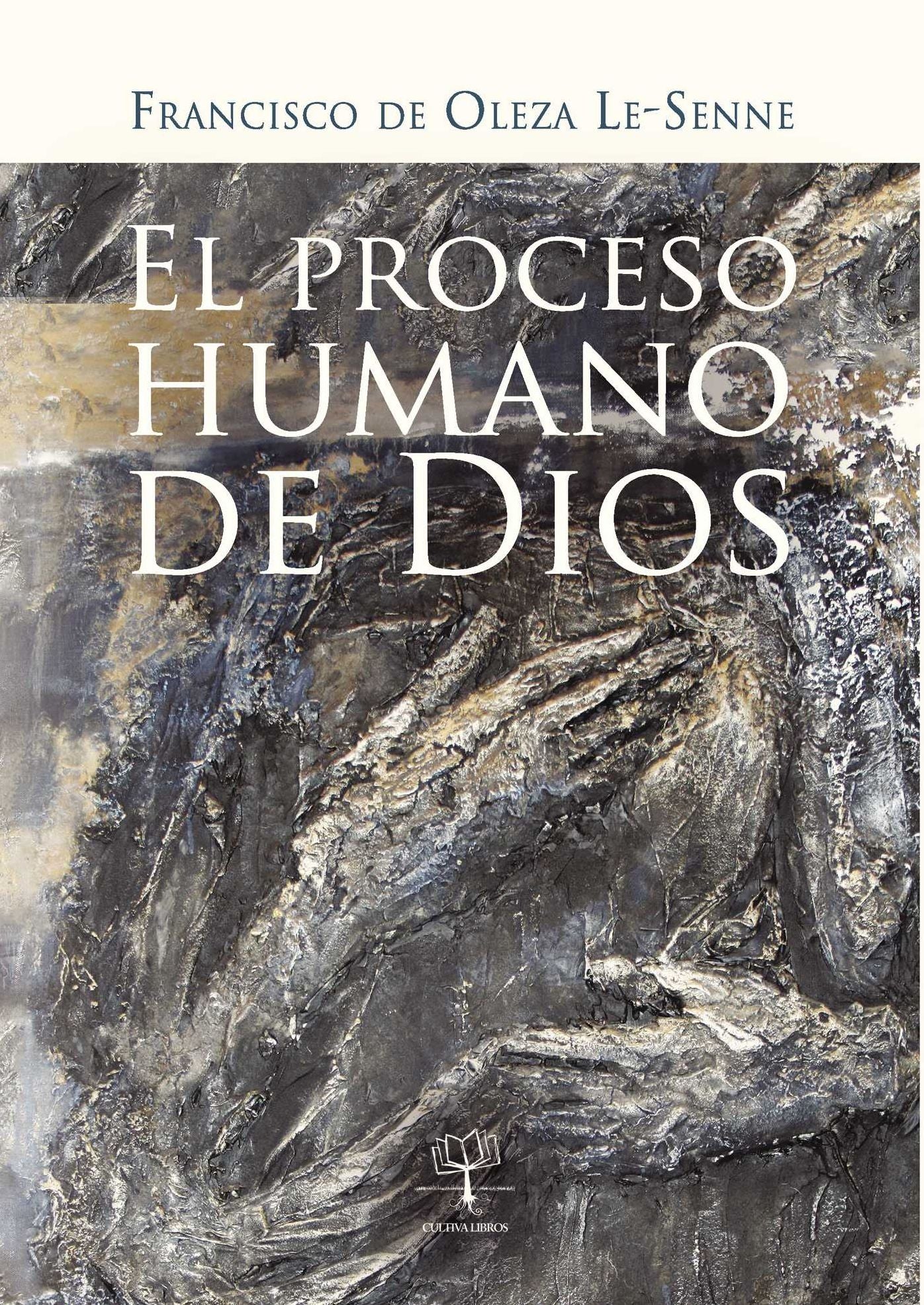El proceso humano de Dios