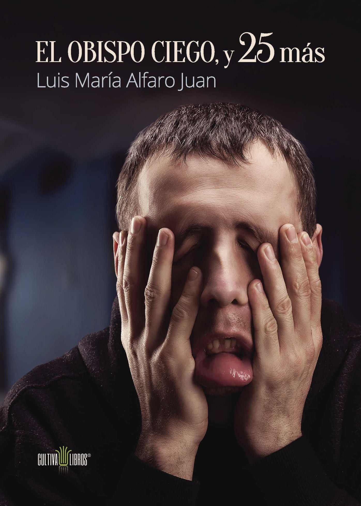 El Obispo Ciego, y 25 más