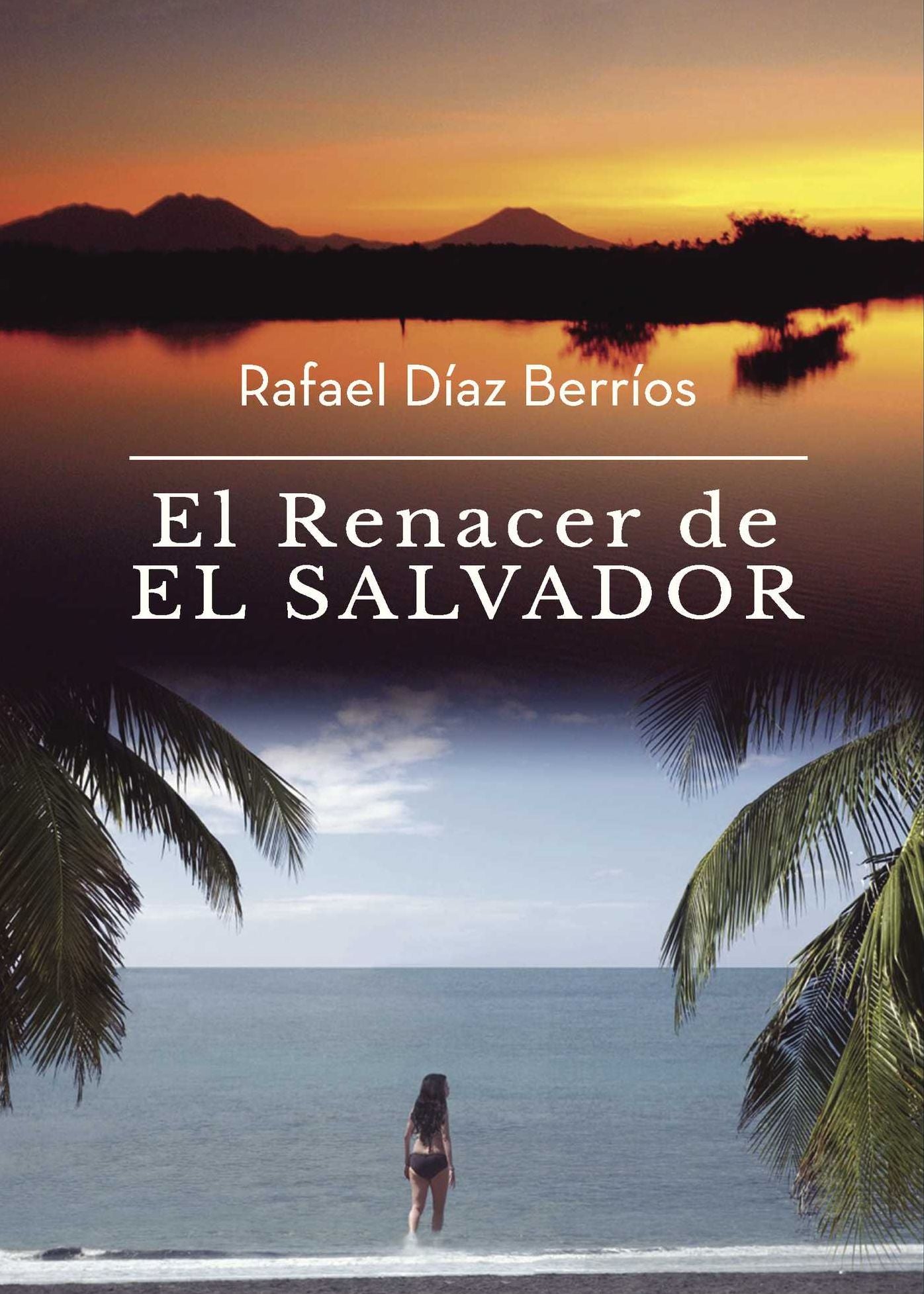 El renacer de El Salvador