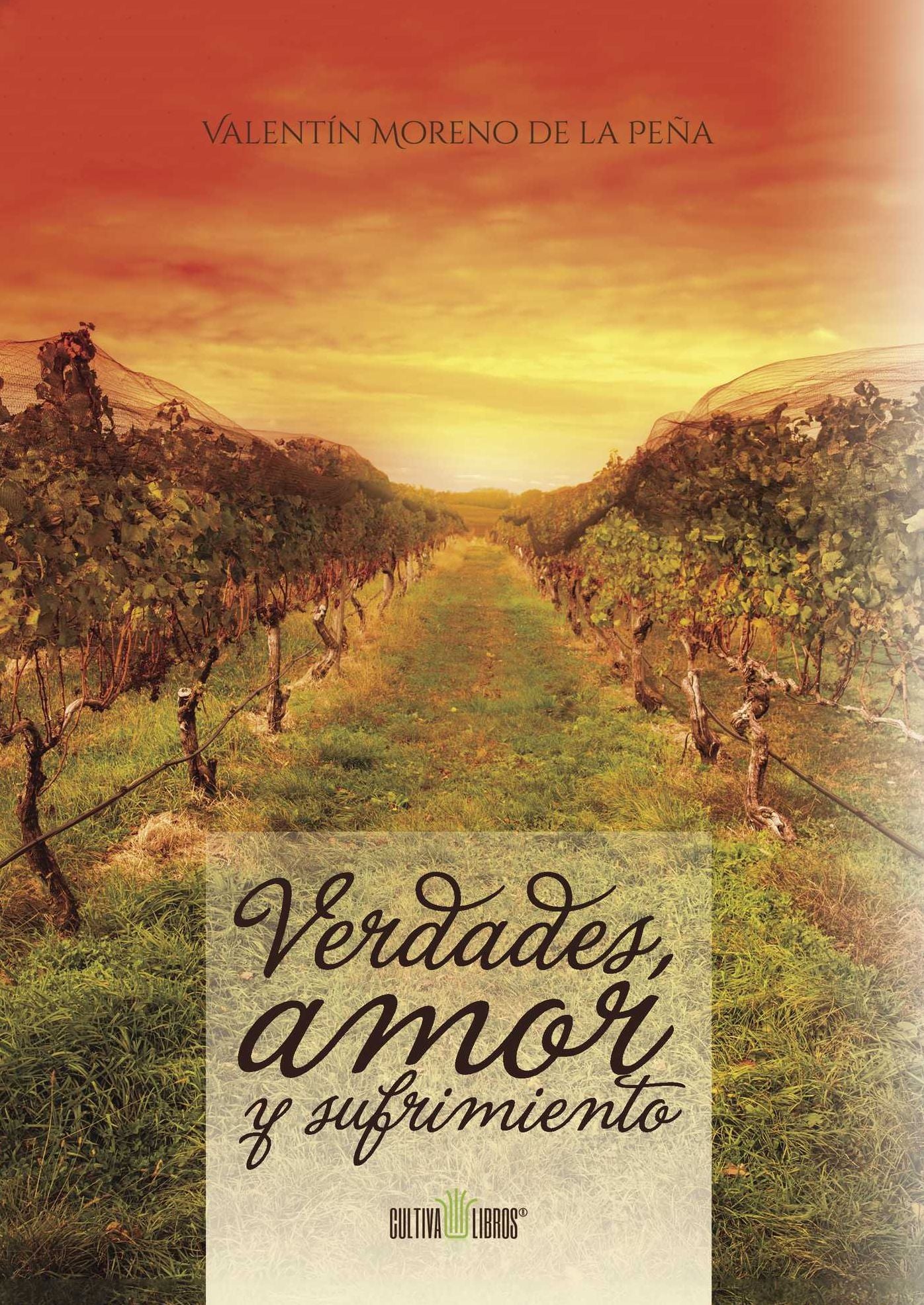 Verdades, amor y sufrimiento