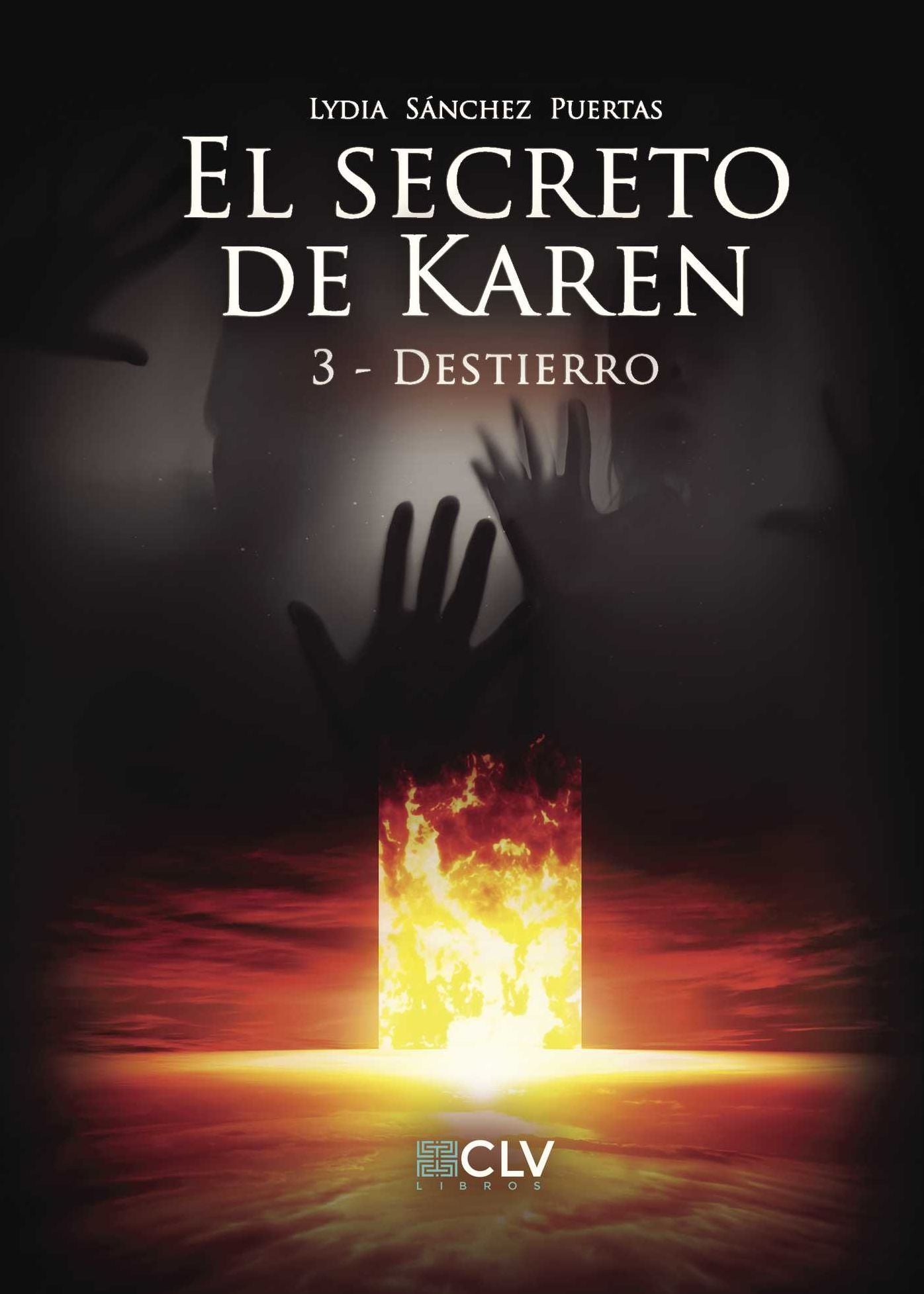 El secreto de Karen 3 Destierro