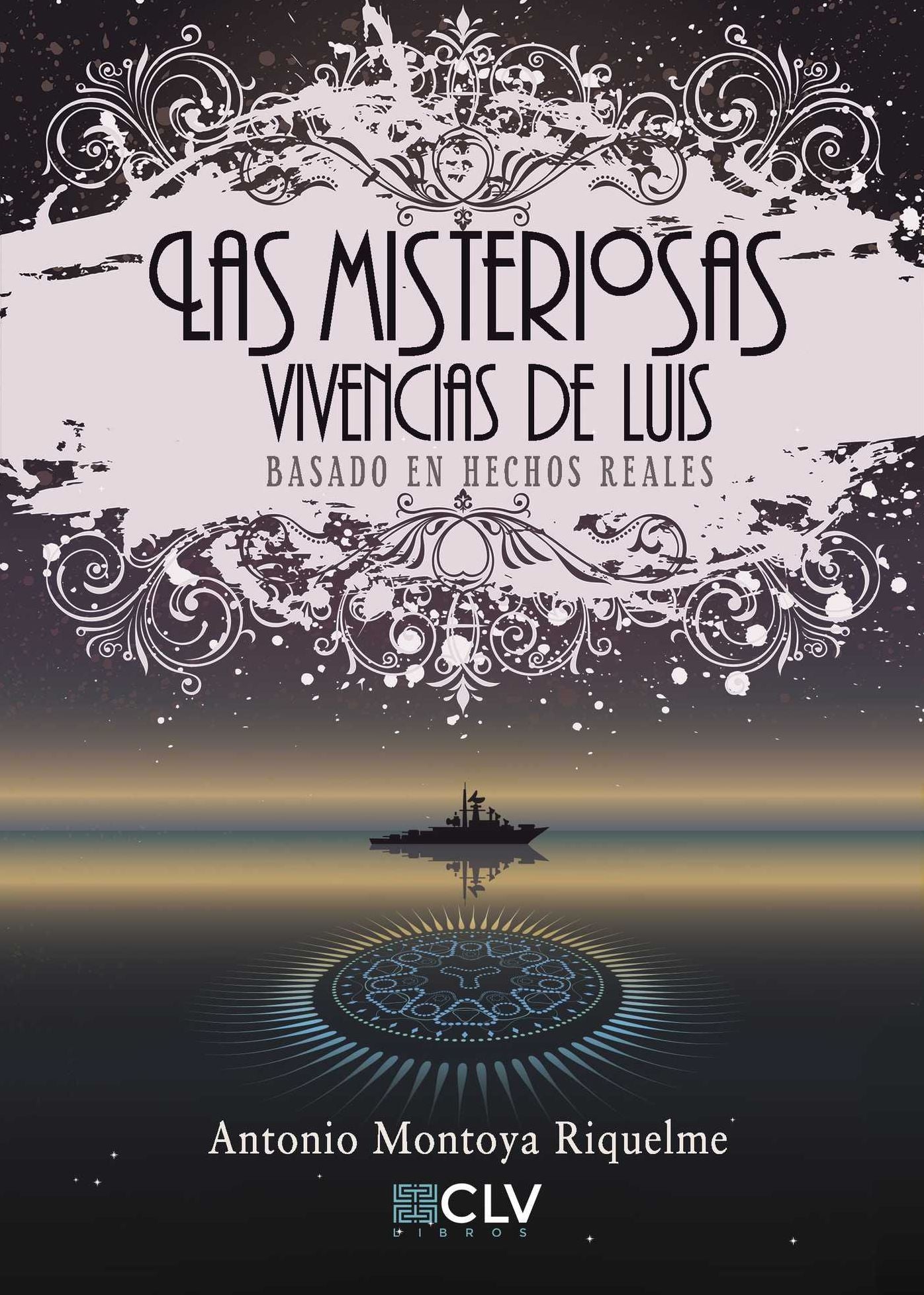Las misteriosas vivencias de Luis