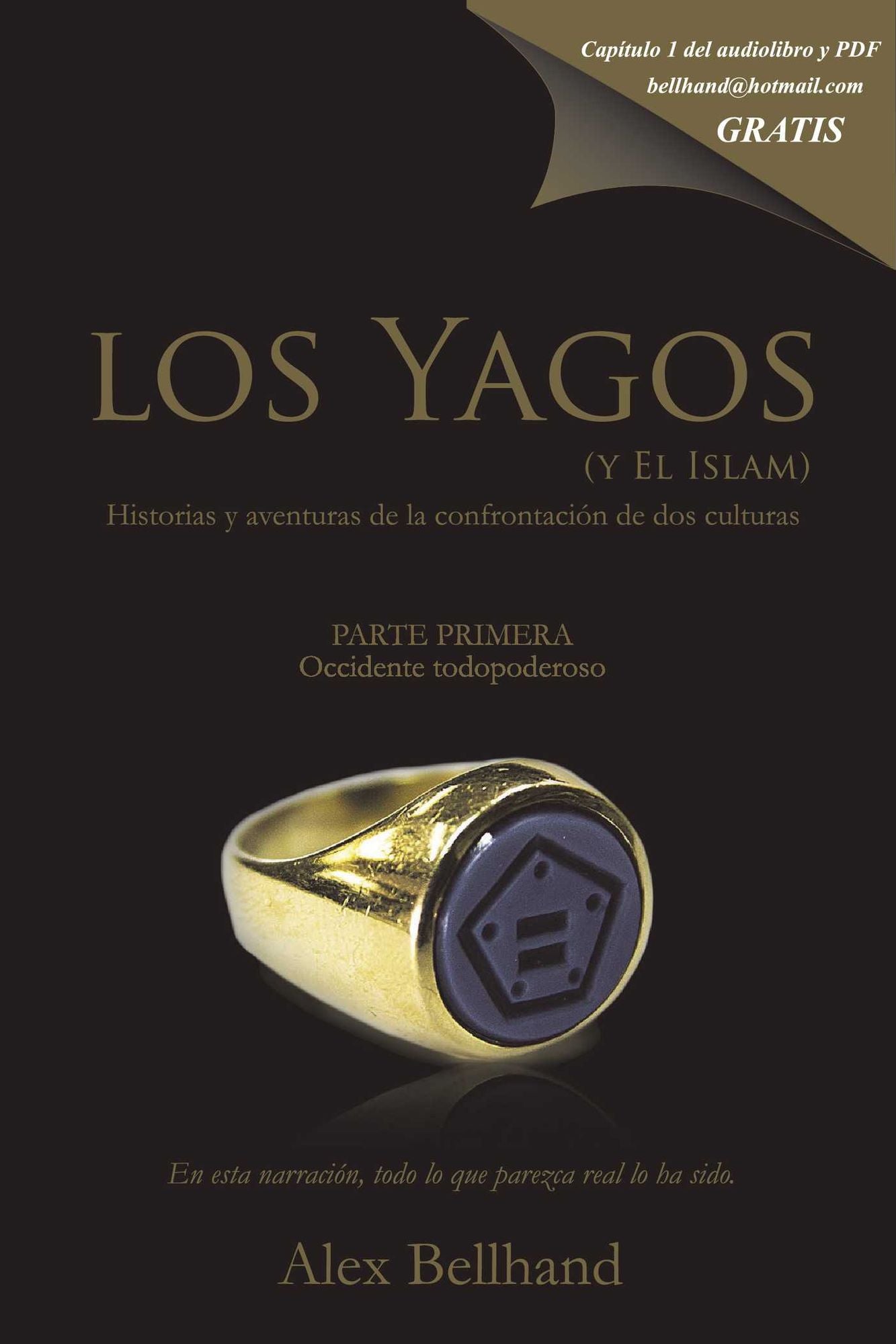 Los Yagos (y el Islam): Historias y aventuras de la confrontación de dos culturas