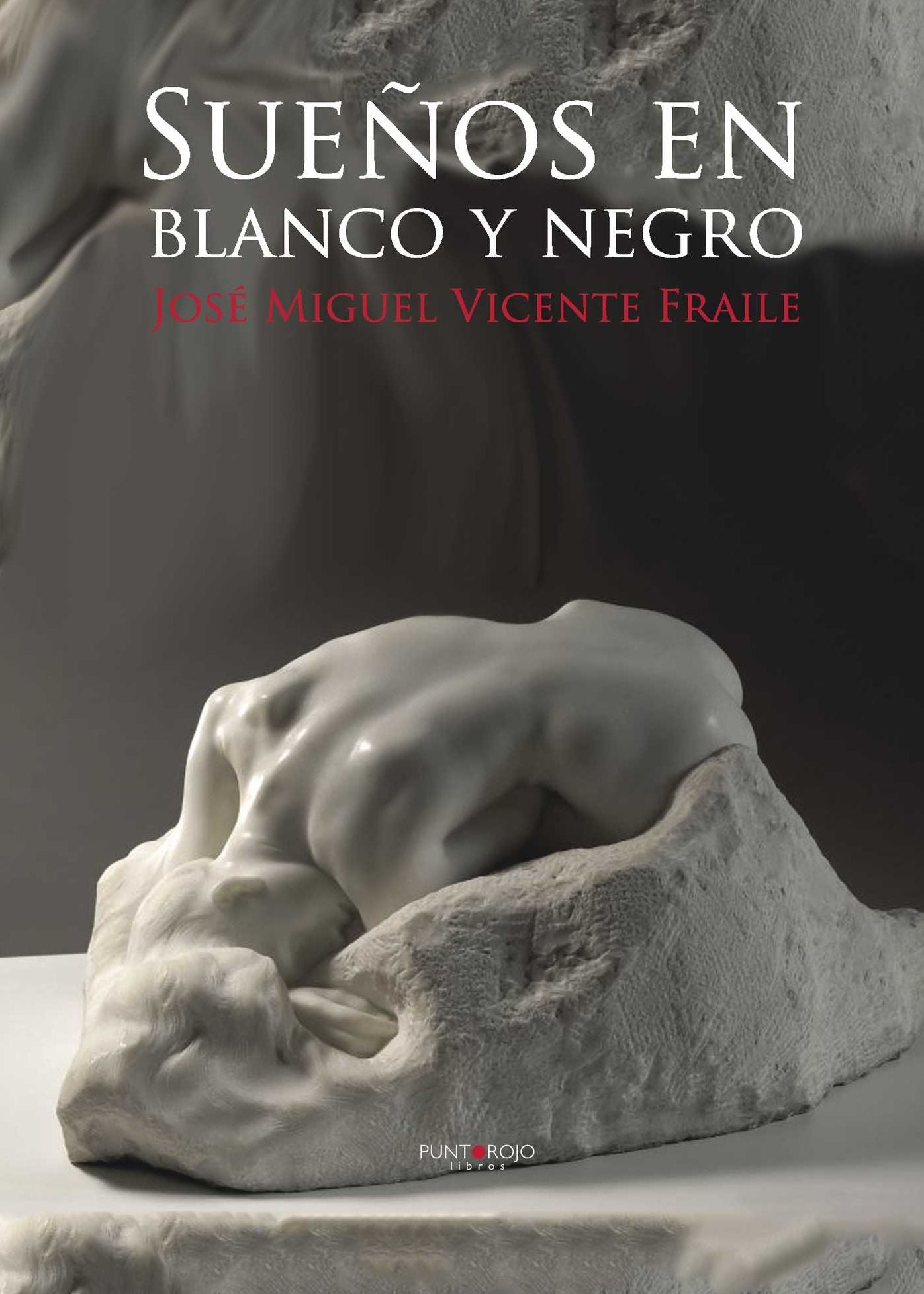 Sueños en blanco y negro