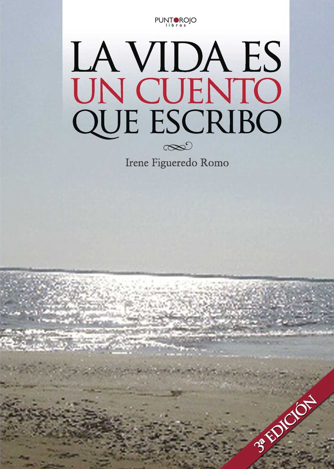 La vida es un cuento que escribo