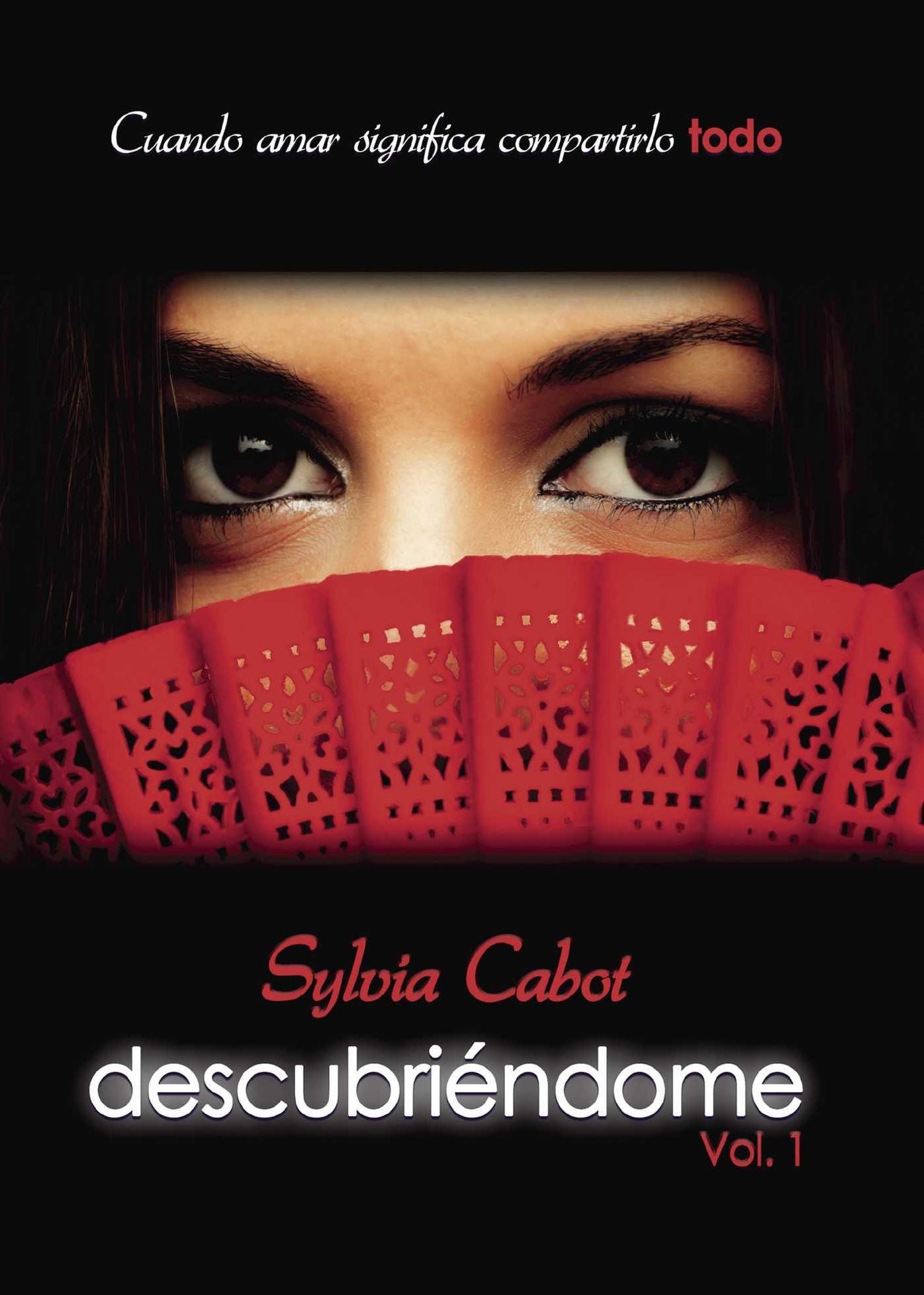 Descubriéndome Vol. I