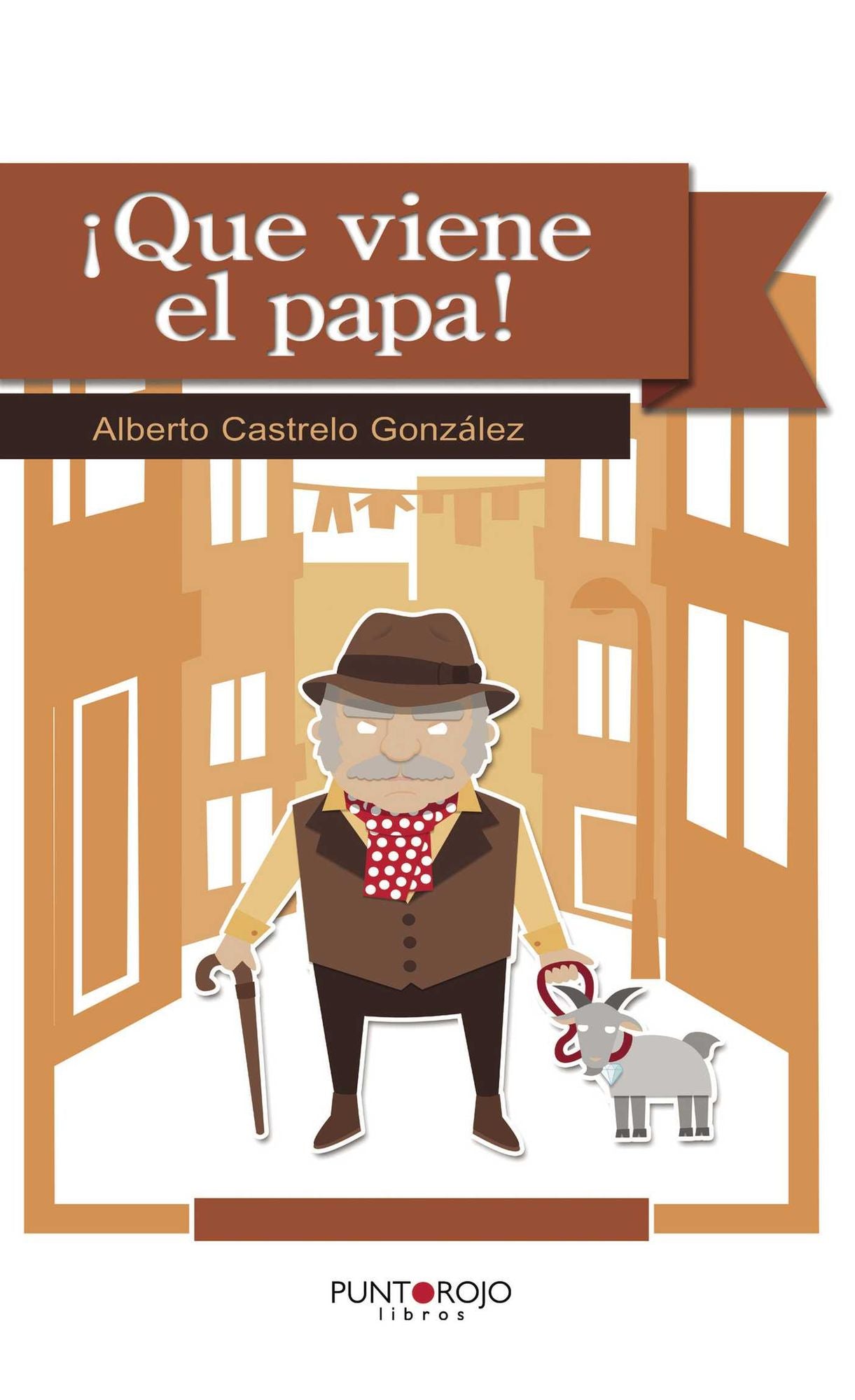 Qué viene el papa!