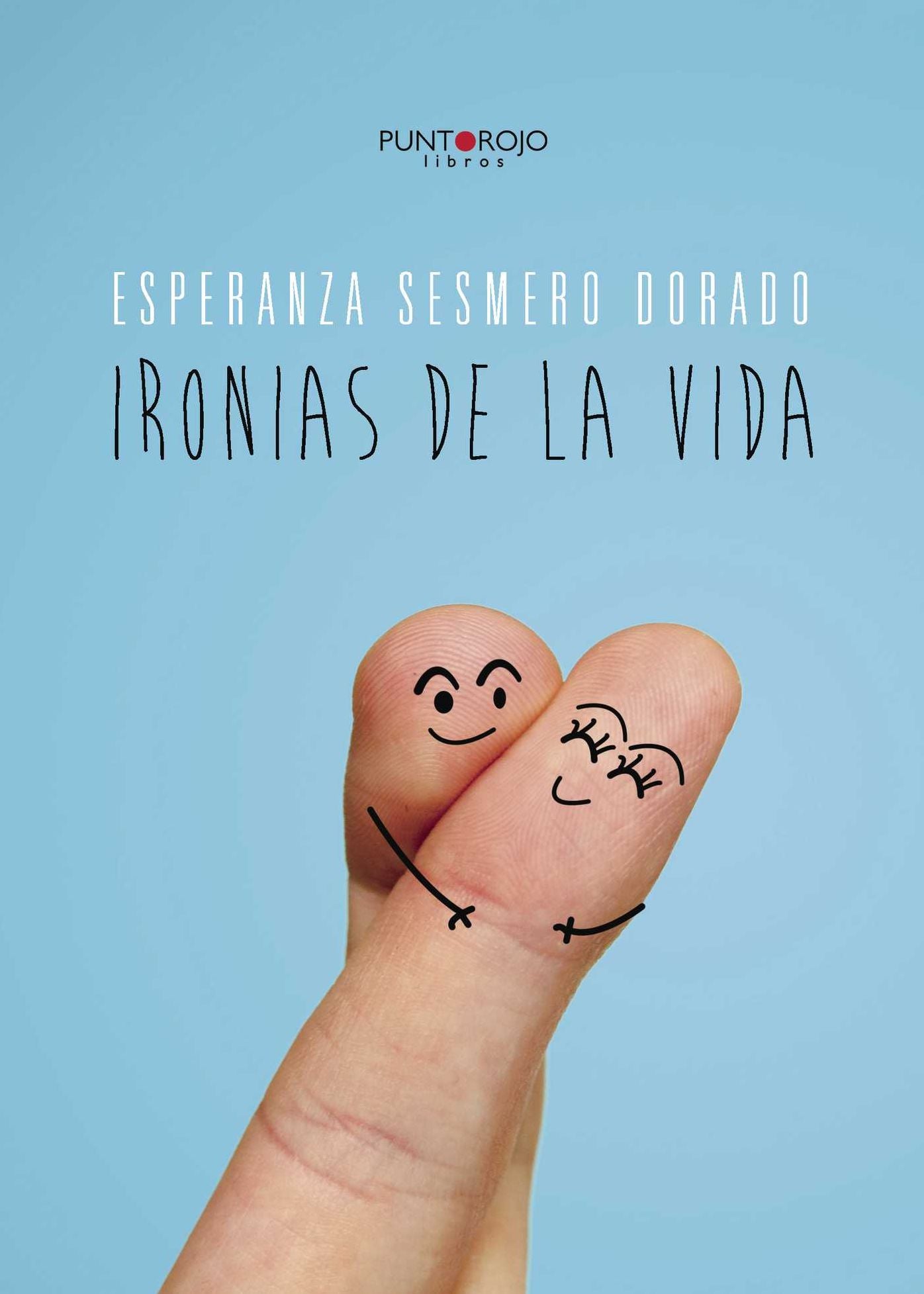Ironías de la vida