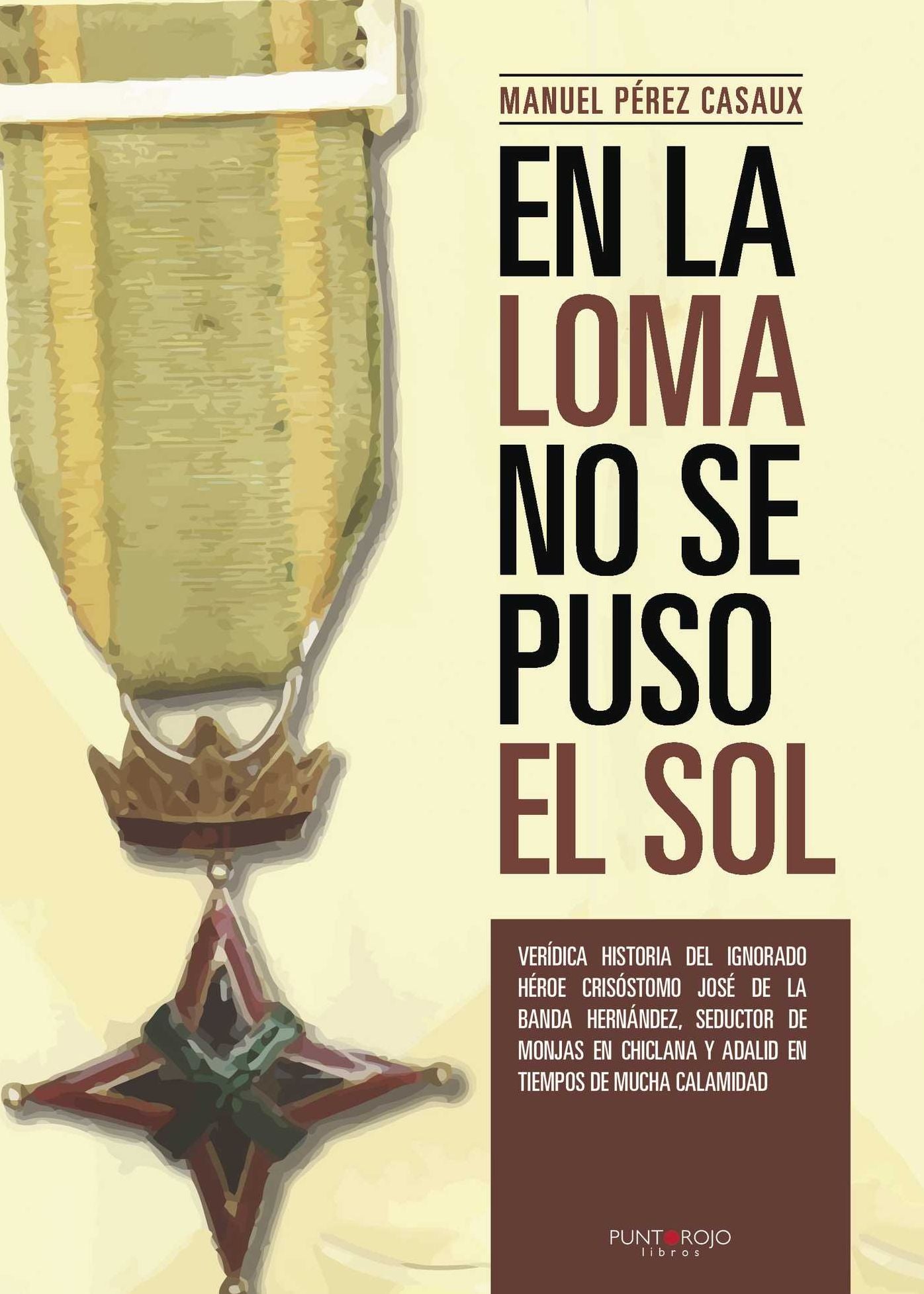 En la loma no se puso el sol