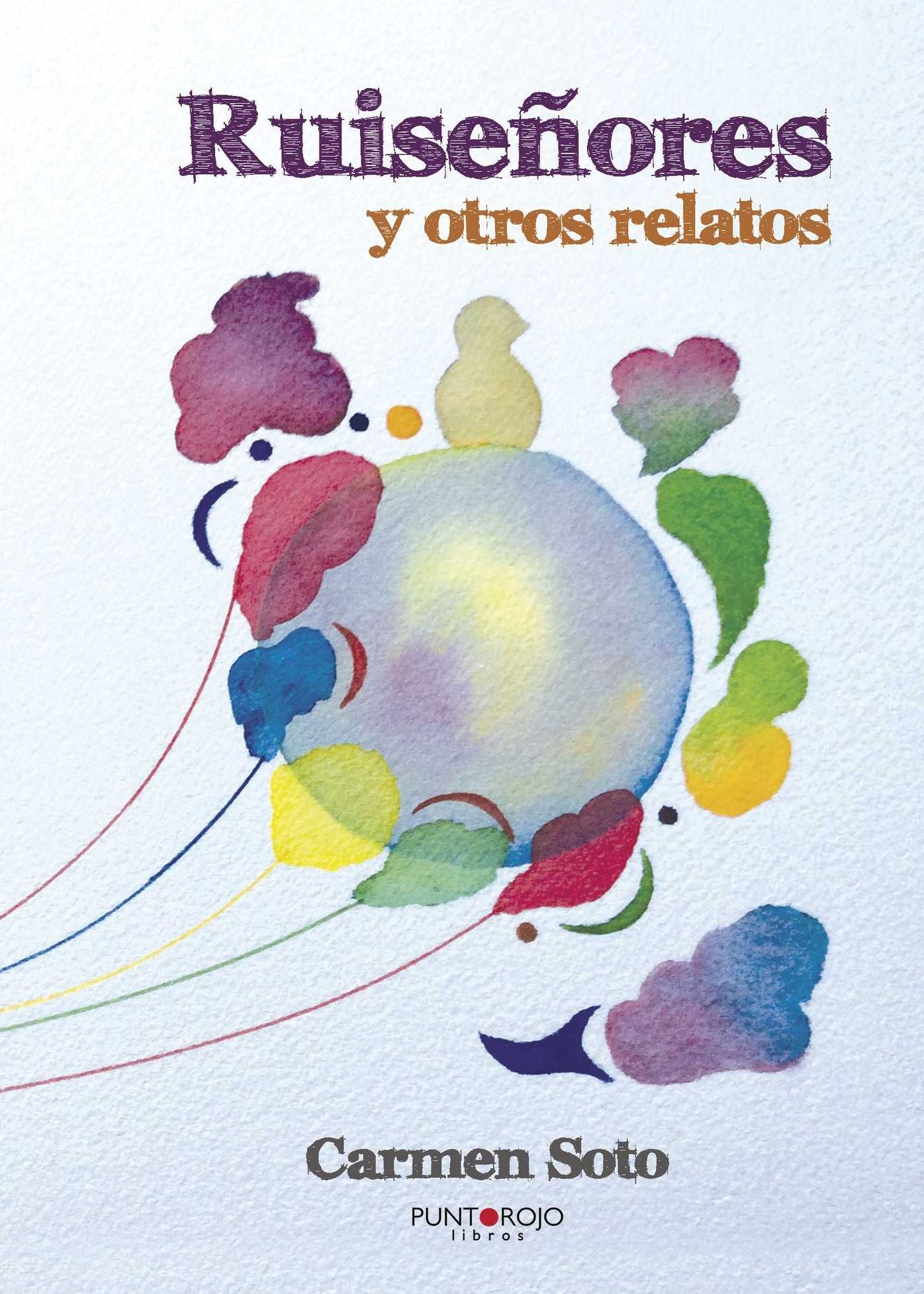 Ruiseñores y otros relatos