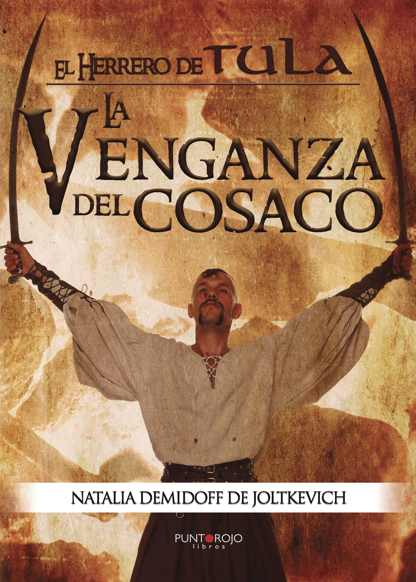 El Herrero de Tula: La Venganza del Cosaco