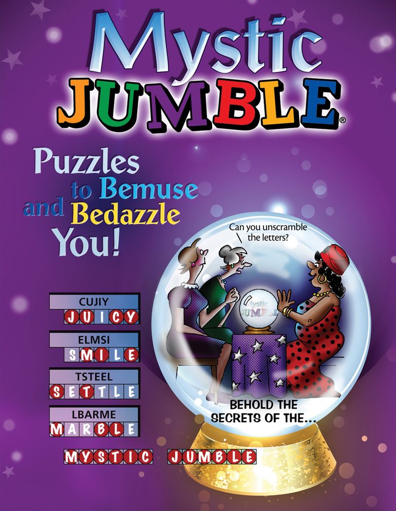 Mystic Jumble: Puzzles to Bemuse and Bedazzle You!