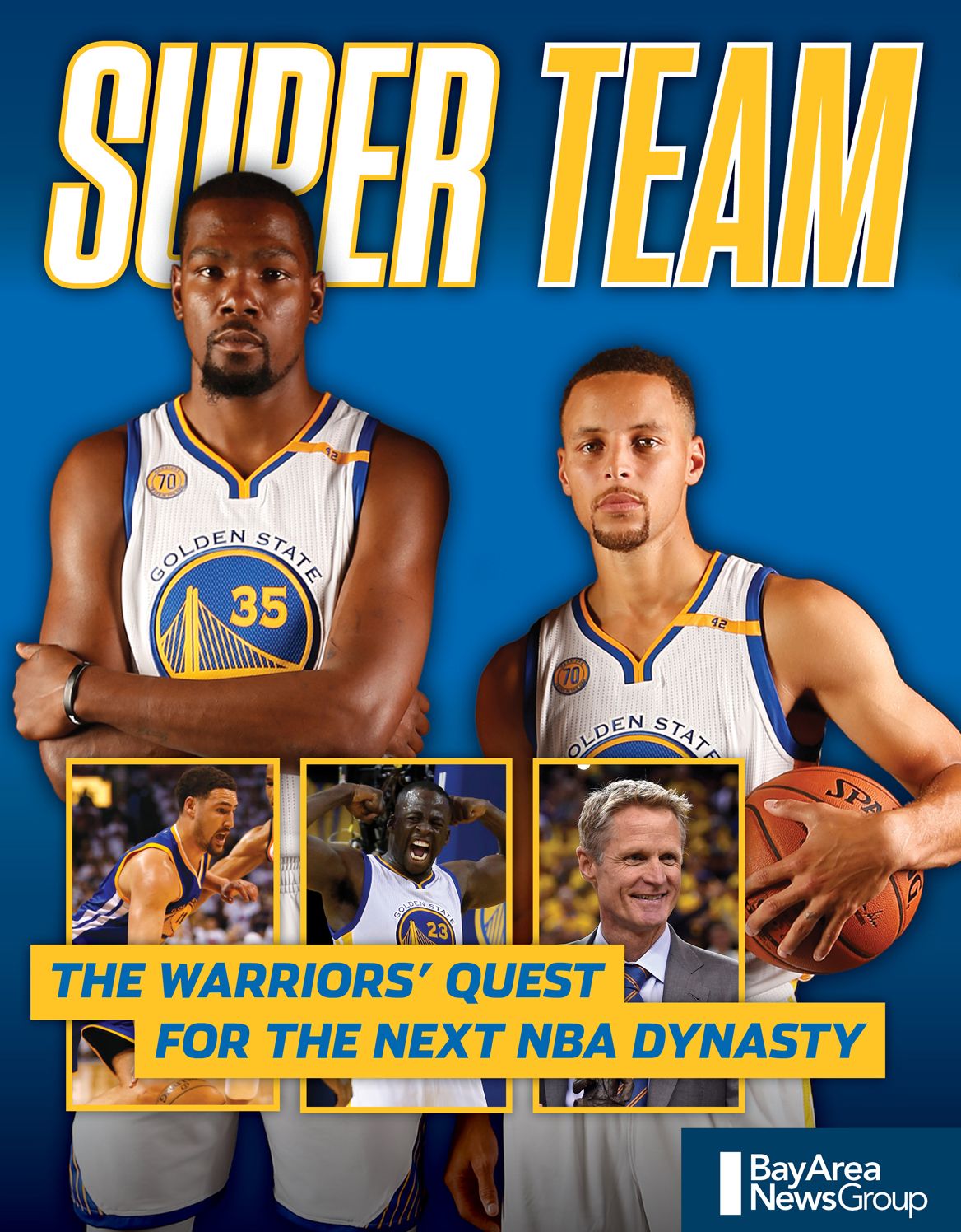 Super Team: The Warriors' Quest to be the Greatest of All Time