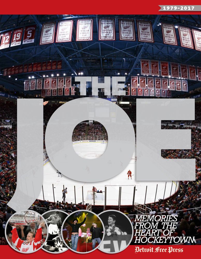 The Joe : Memories from the Heart of Hockeytown
