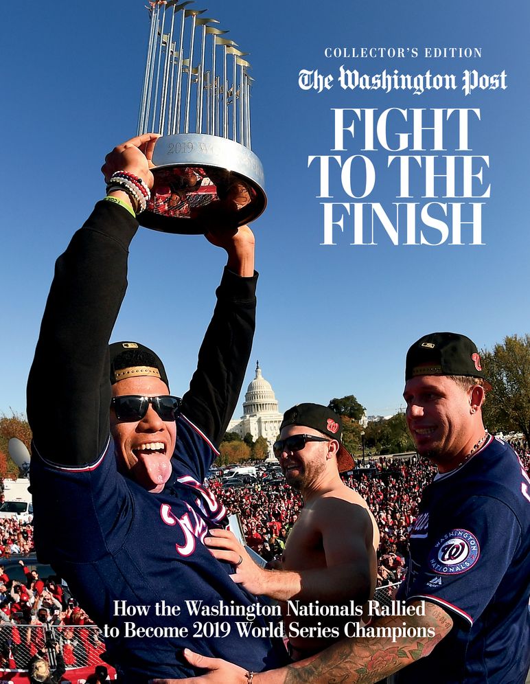 Fight to the Finish : How the Washington Nationals Rallied to Become 2019 World Series Champions
