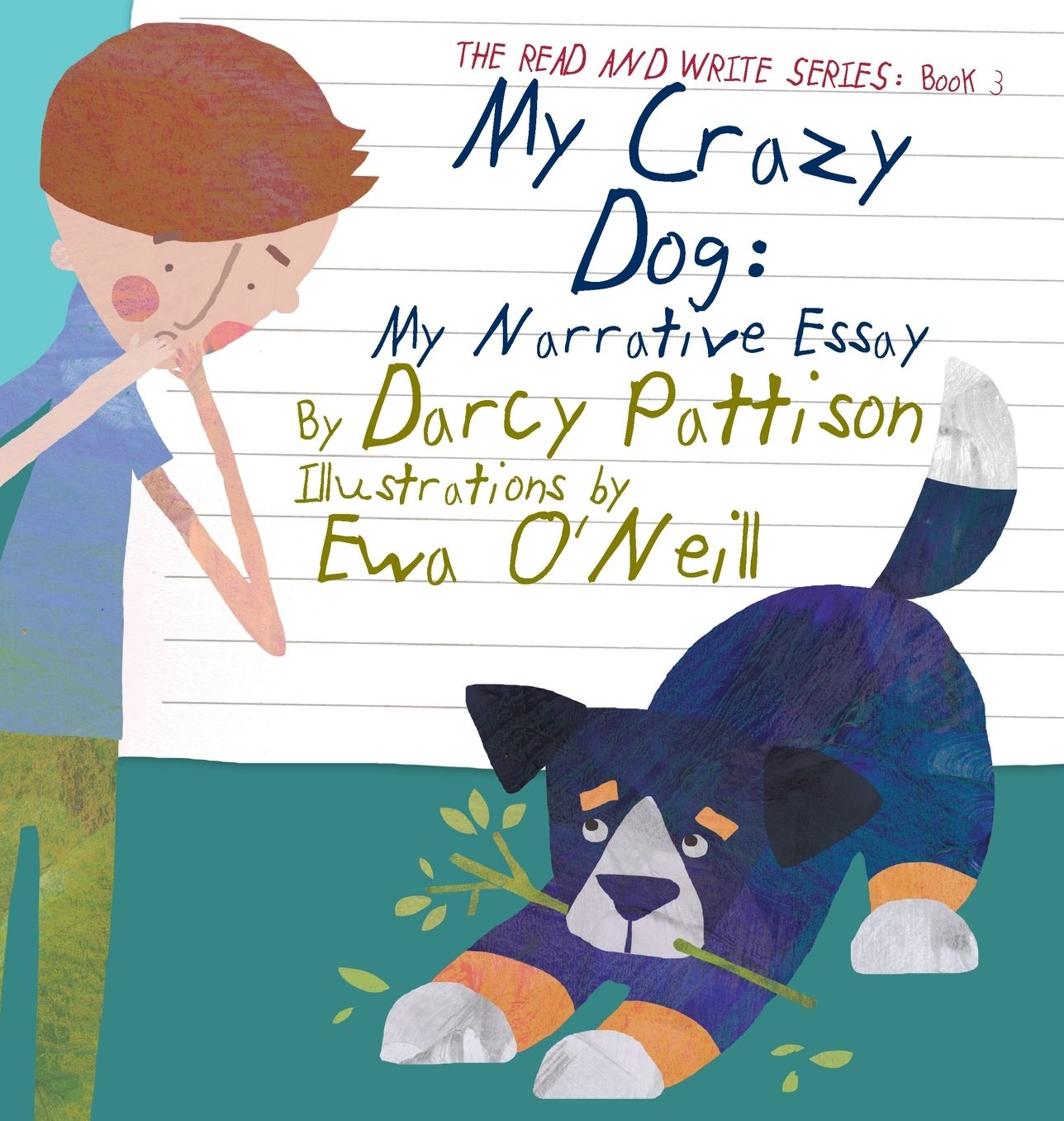 My Crazy Dog: My Narrative Essay