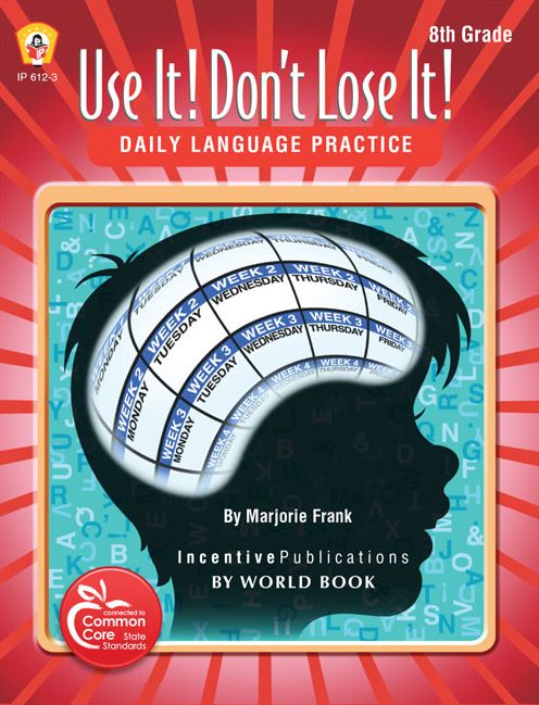 Use It Don't Lose It! Language Grade 8
