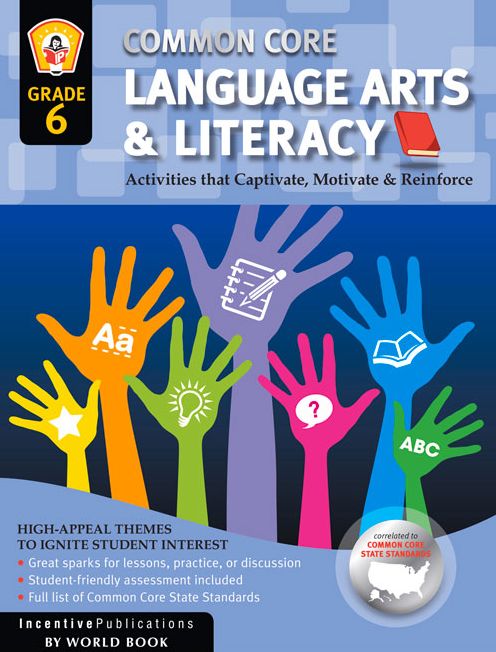 Common Core Language Arts and Literacy Grade 6
