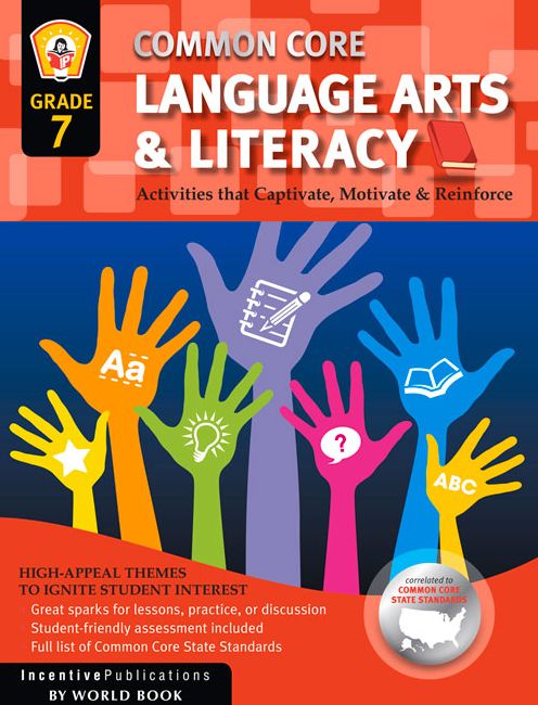 Common Core Language Arts and Literacy Grade 7