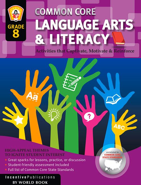 Common Core Language Arts and Literacy Grade 8