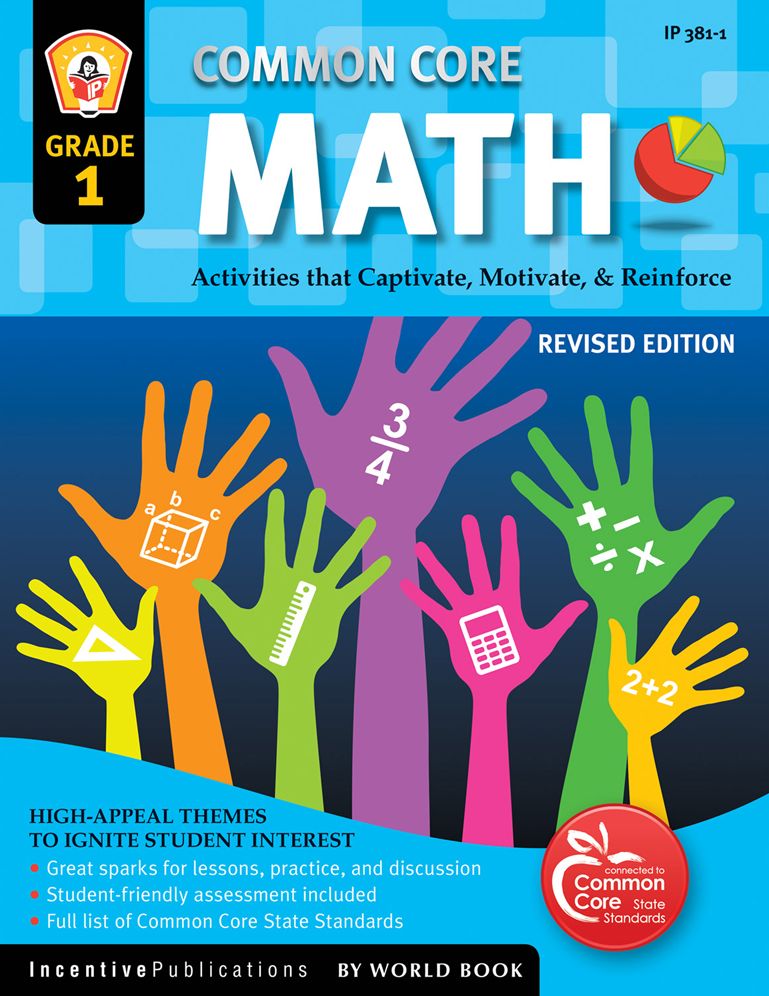 Common Core Math Grade 1: Activities That Captivate, Motivate & Reinforce