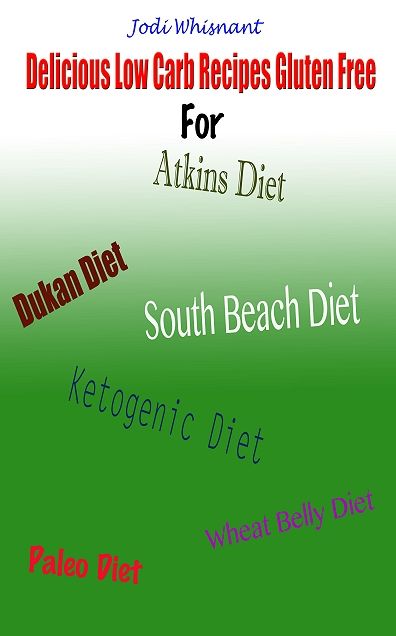 Delicious Low Carb Recipes Gluten Free