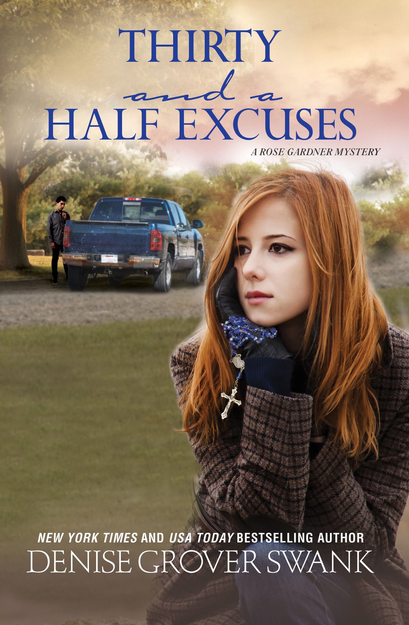 Thirty and a Half Excuses (Rose Gardner Mystery #3)