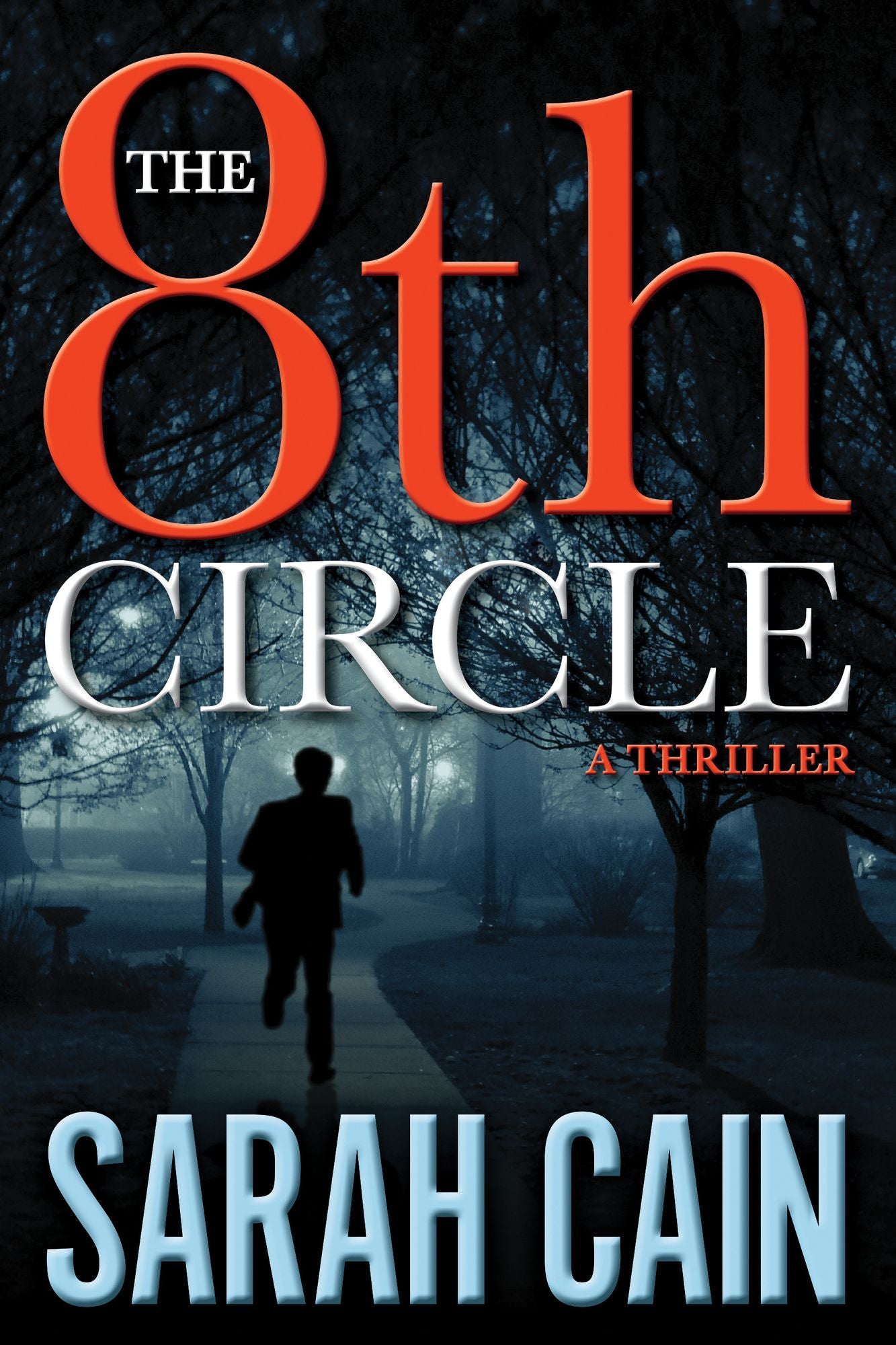 The 8th Circle: A Thriller