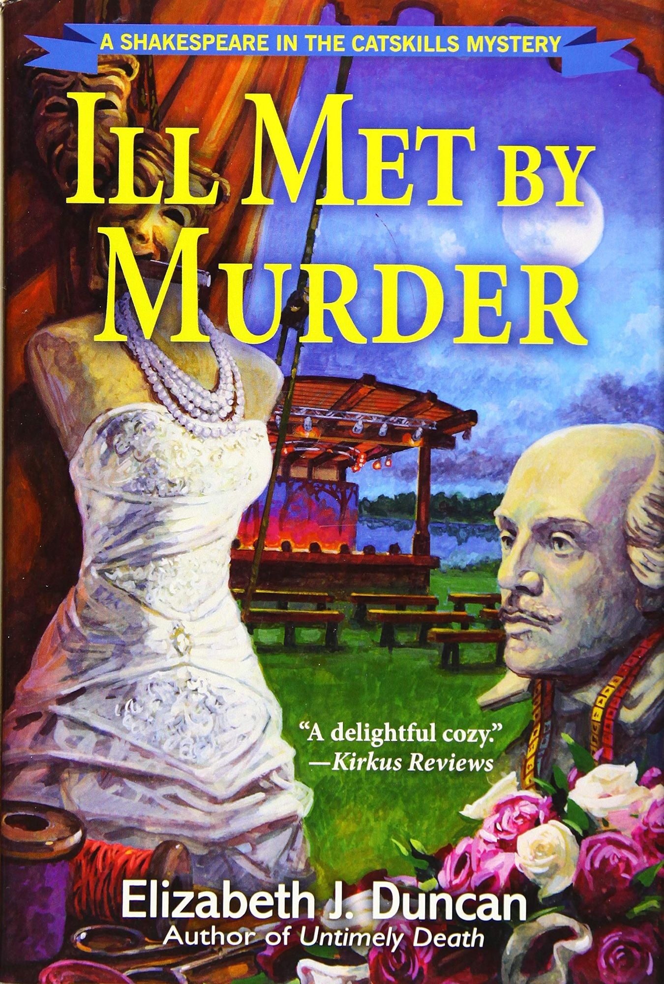 Ill Met by Murder: A Shakespeare in the Catskills Mystery