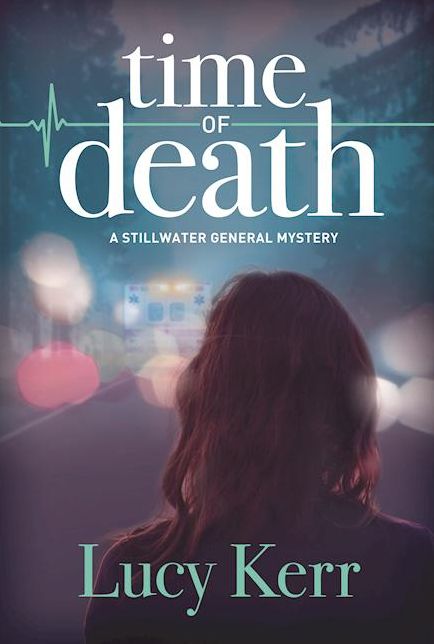 Time of Death: A Stillwater General Mystery