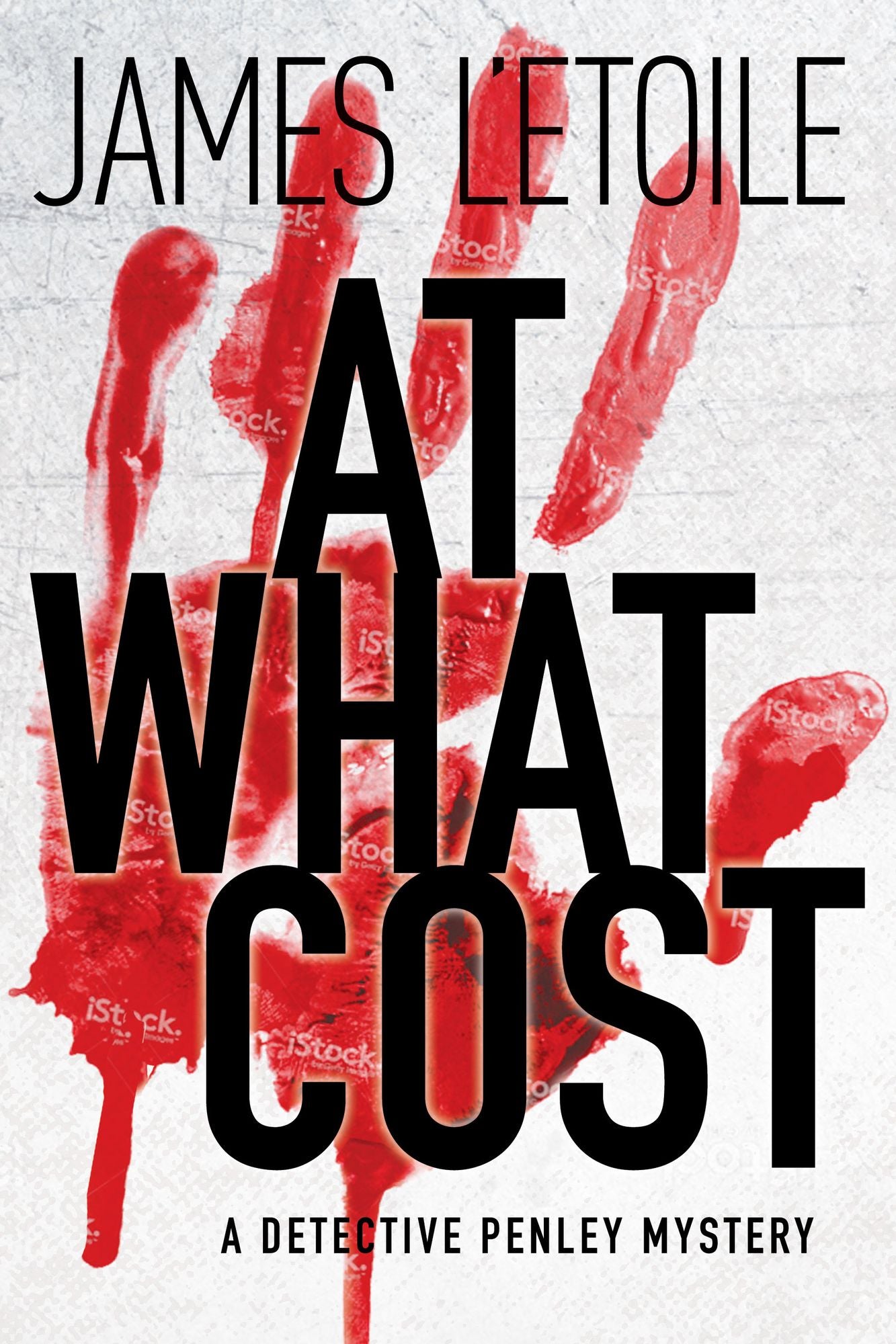 At What Cost: A Detective Penley Mystery