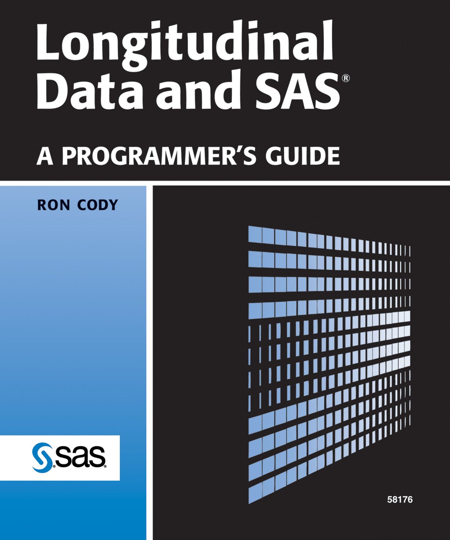Longitudinal Data and SAS: A Programmer's Guide