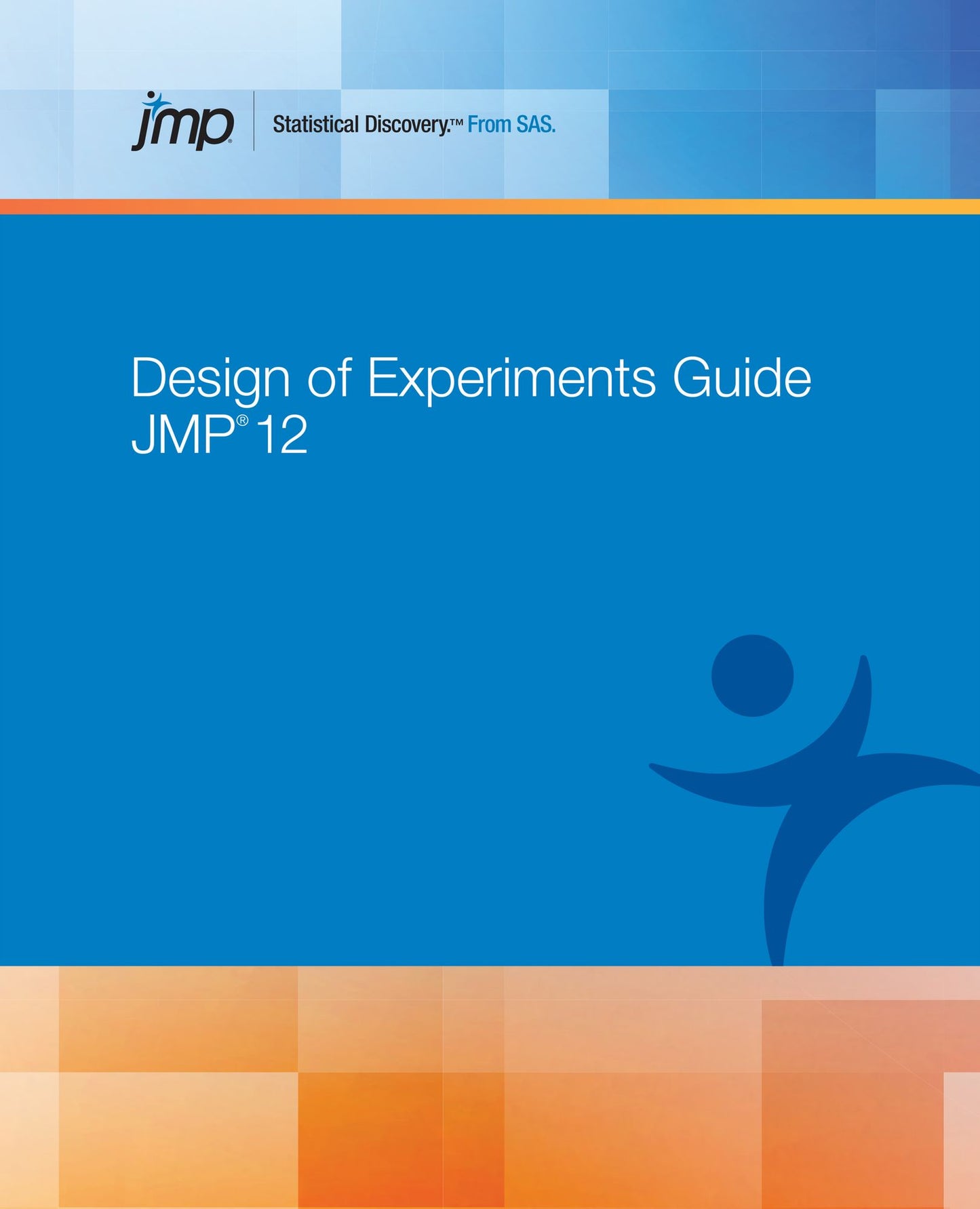 JMP 12 Design of Experiments Guide