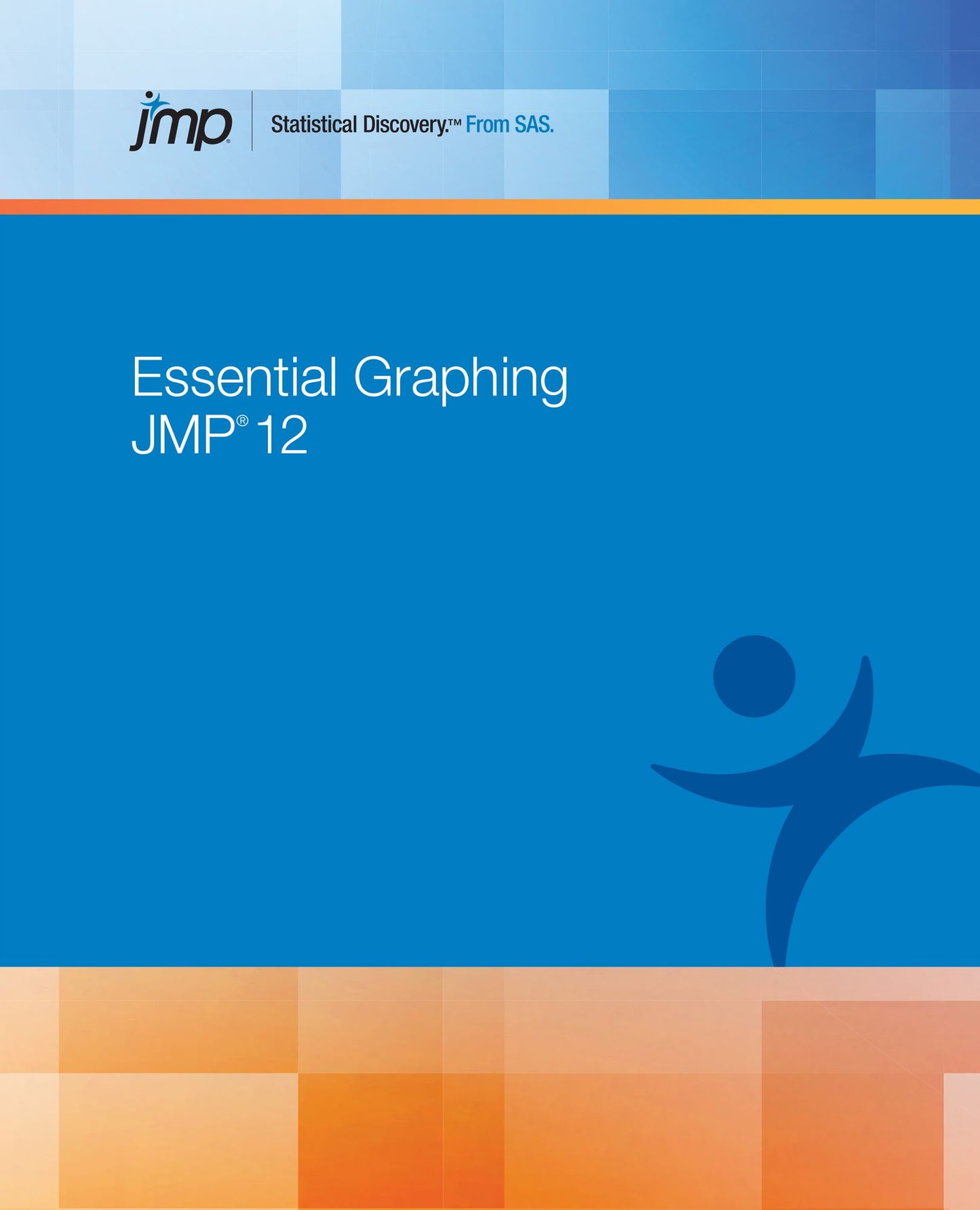 JMP 12 Essential Graphing