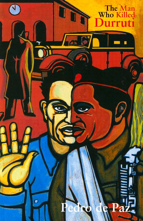 The Man Who Killed Durruti