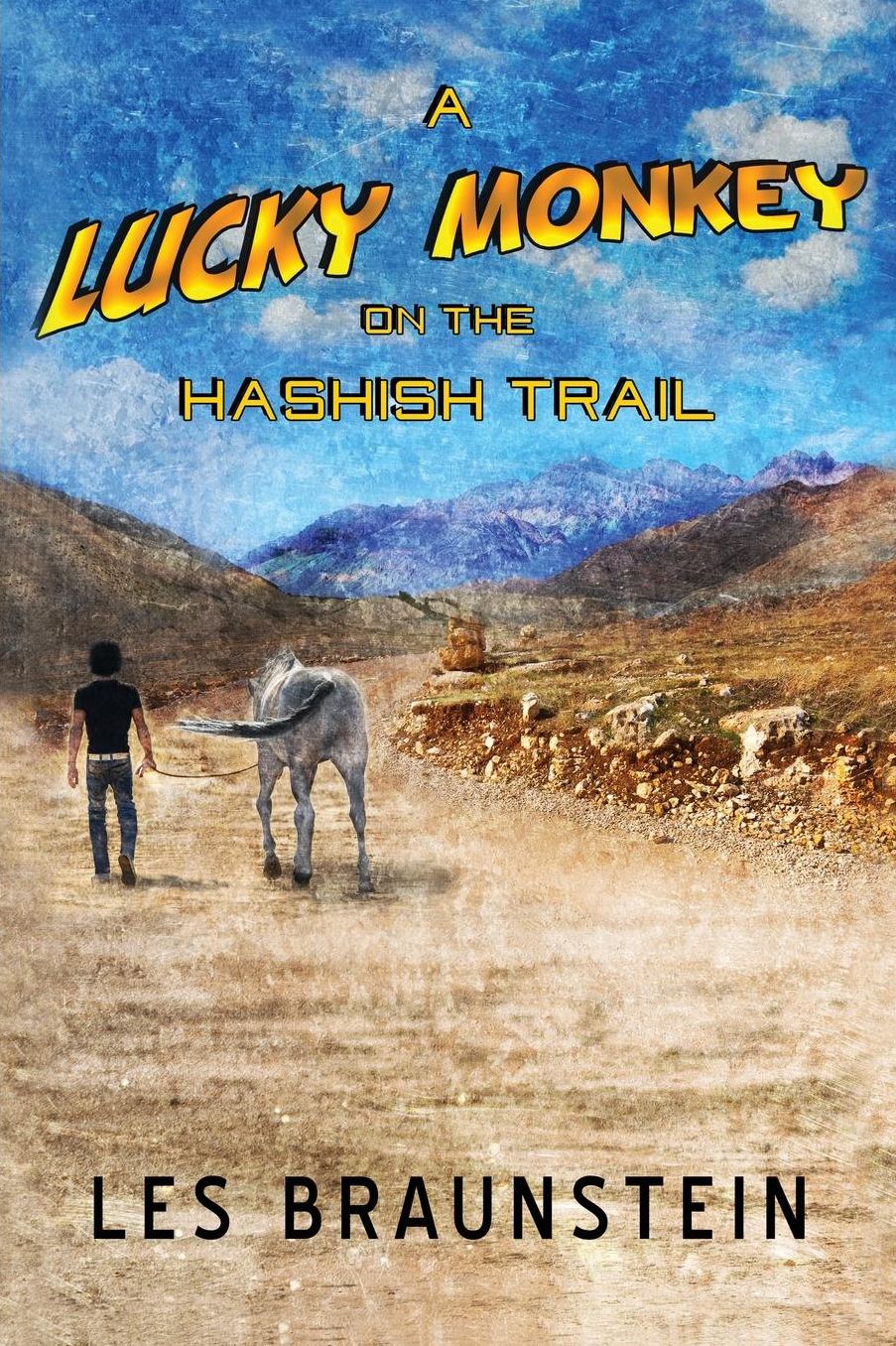 A Lucky Monkey on the Hashish Trail