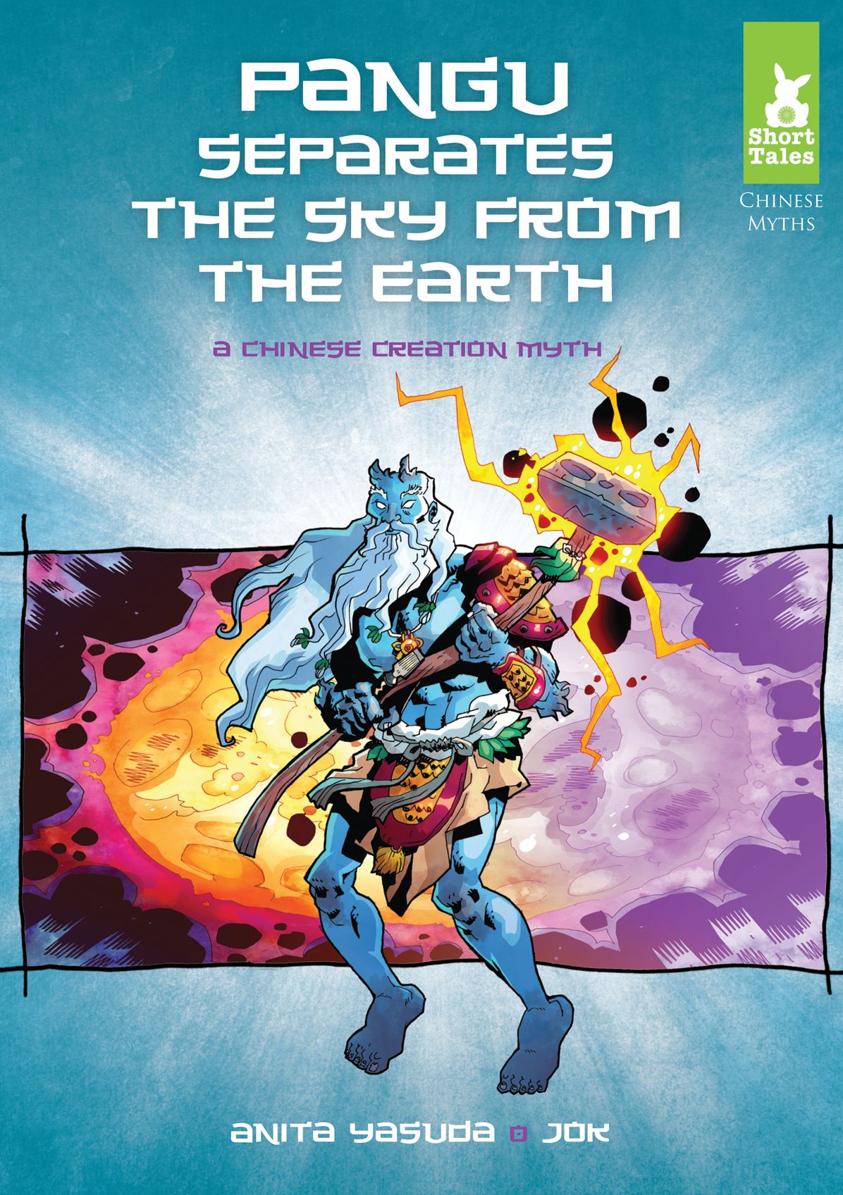 Pangu Separates the Sky from the Earth:: A Chinese Creation Myth