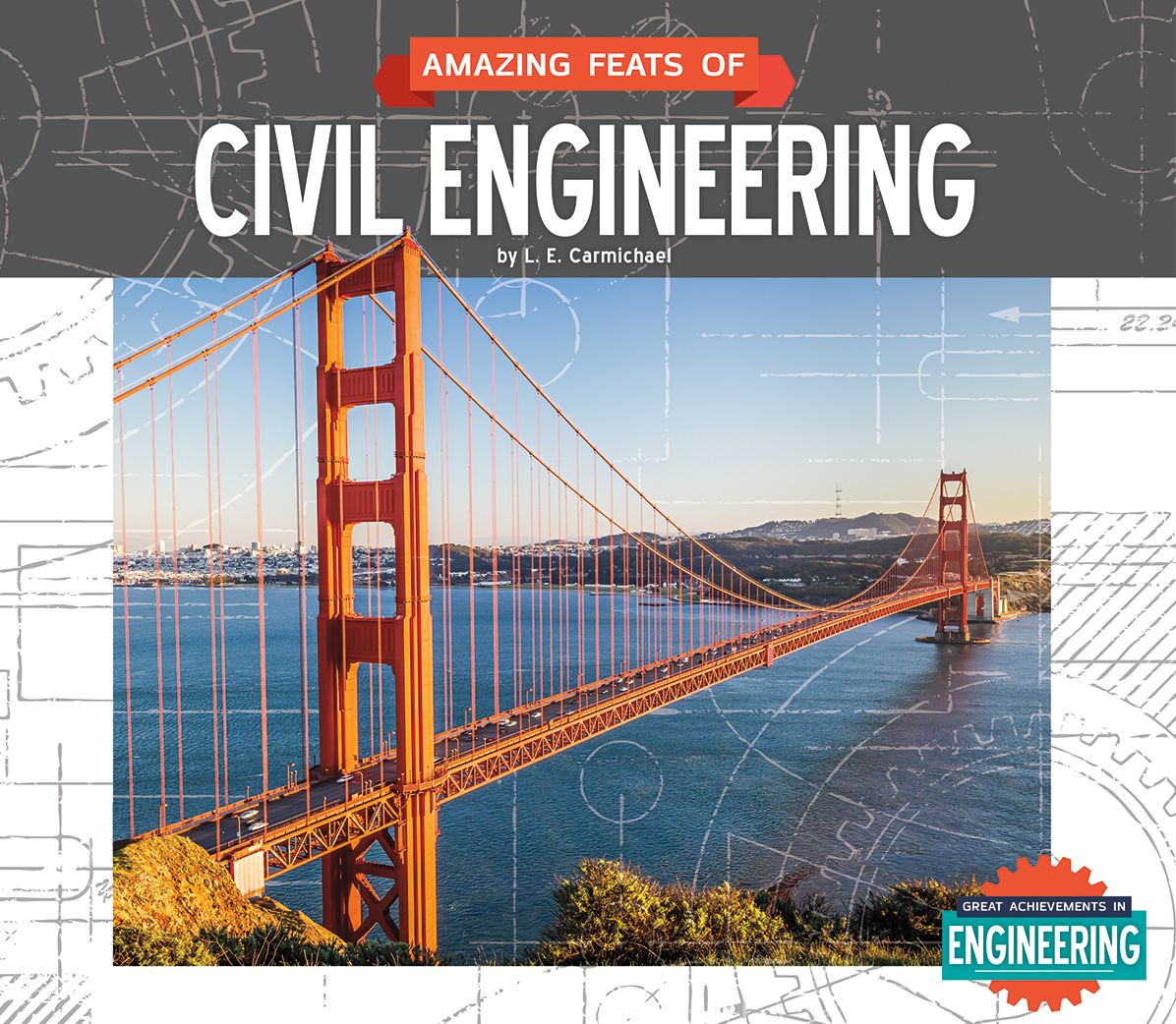 Amazing Feats of Civil Engineering