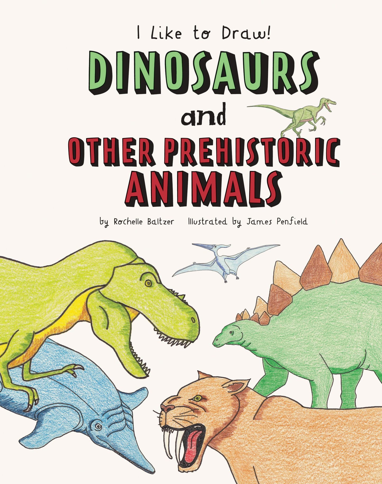 Dinosaurs and Other Prehistoric Animals (PagePerfect NOOK Book)