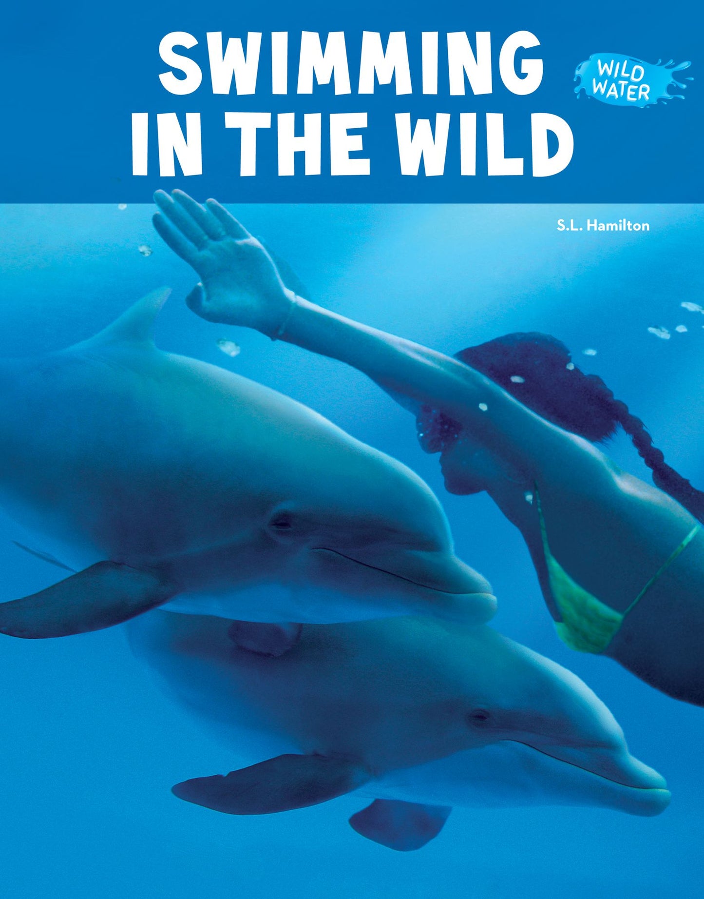 Swimming in the Wild (PagePerfect NOOK Book)