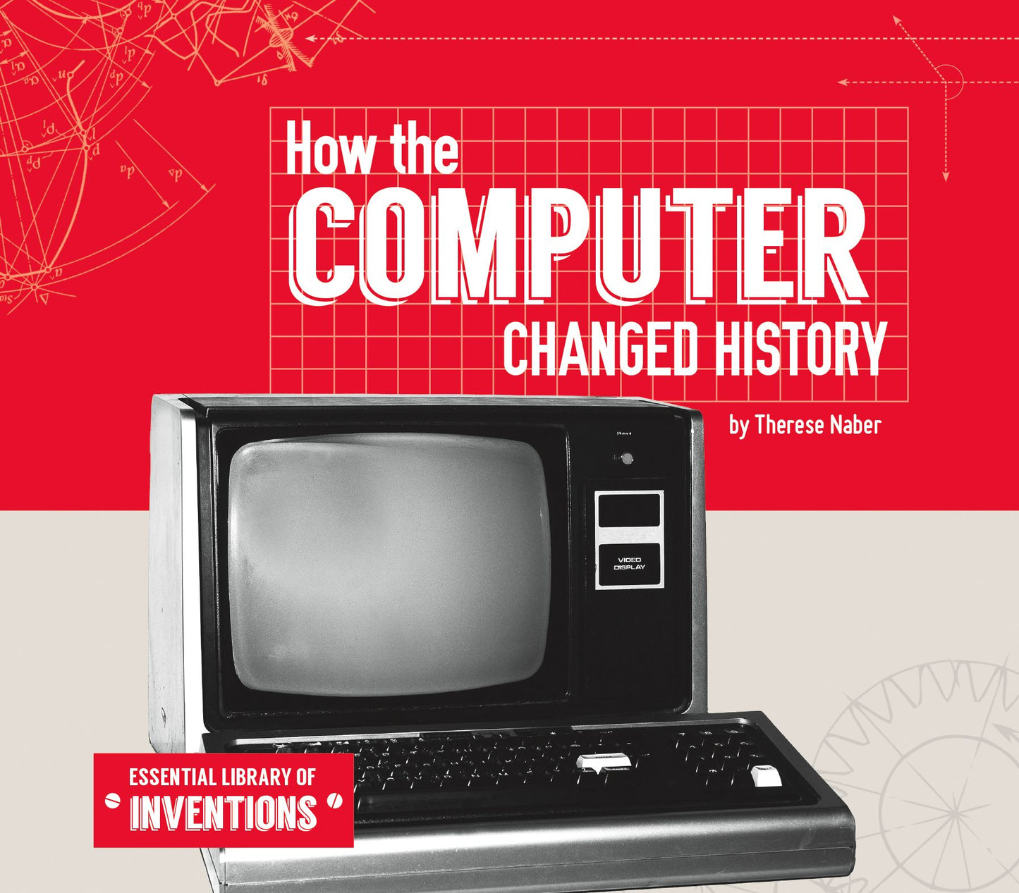 How the Computer Changed History (PagePerfect NOOK Book)
